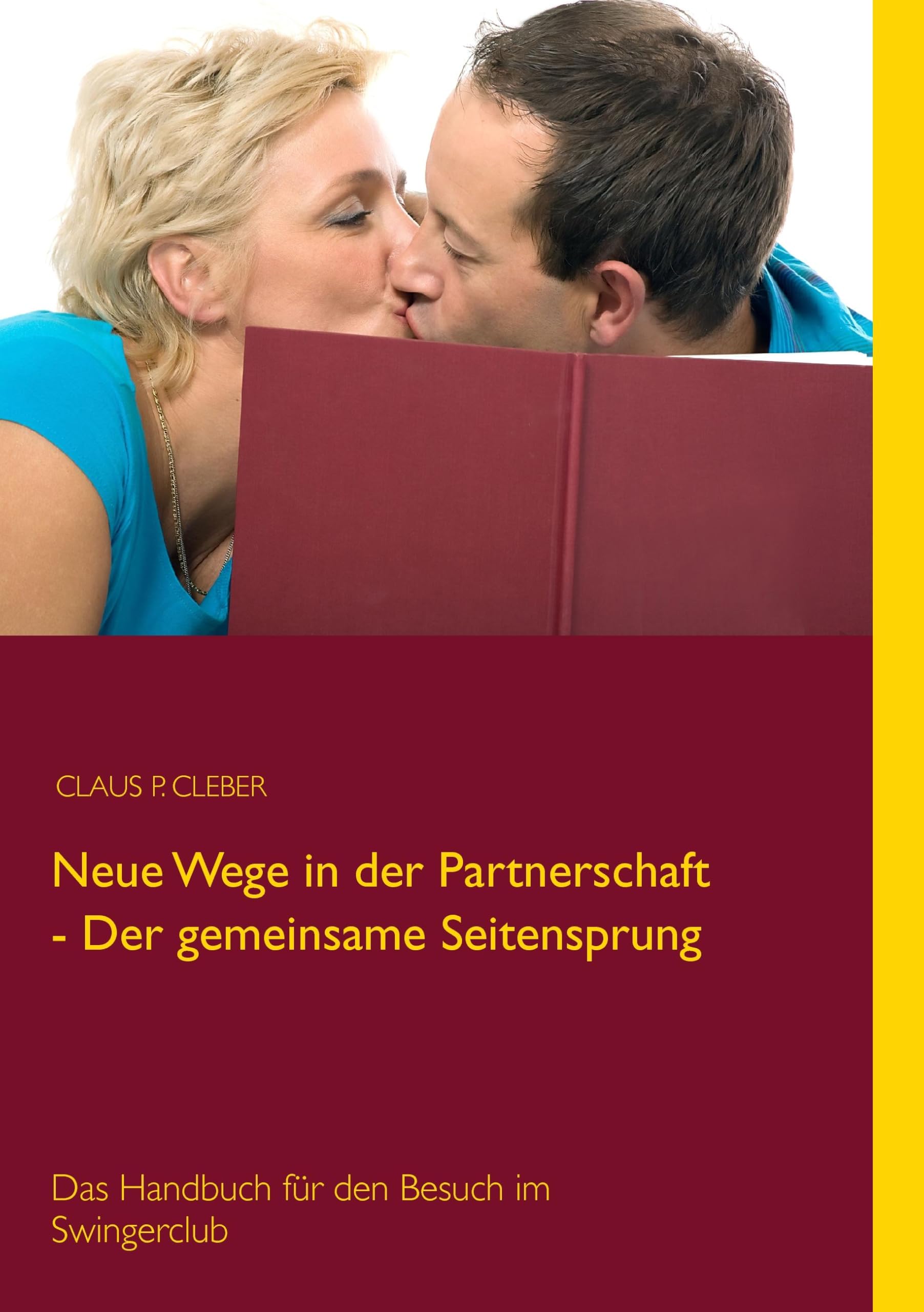 Neue Wege in der Partnerschaft - Der gemeinsame Seitensprung book