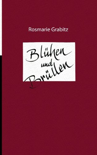 Product Image: Blühen und Brüllen