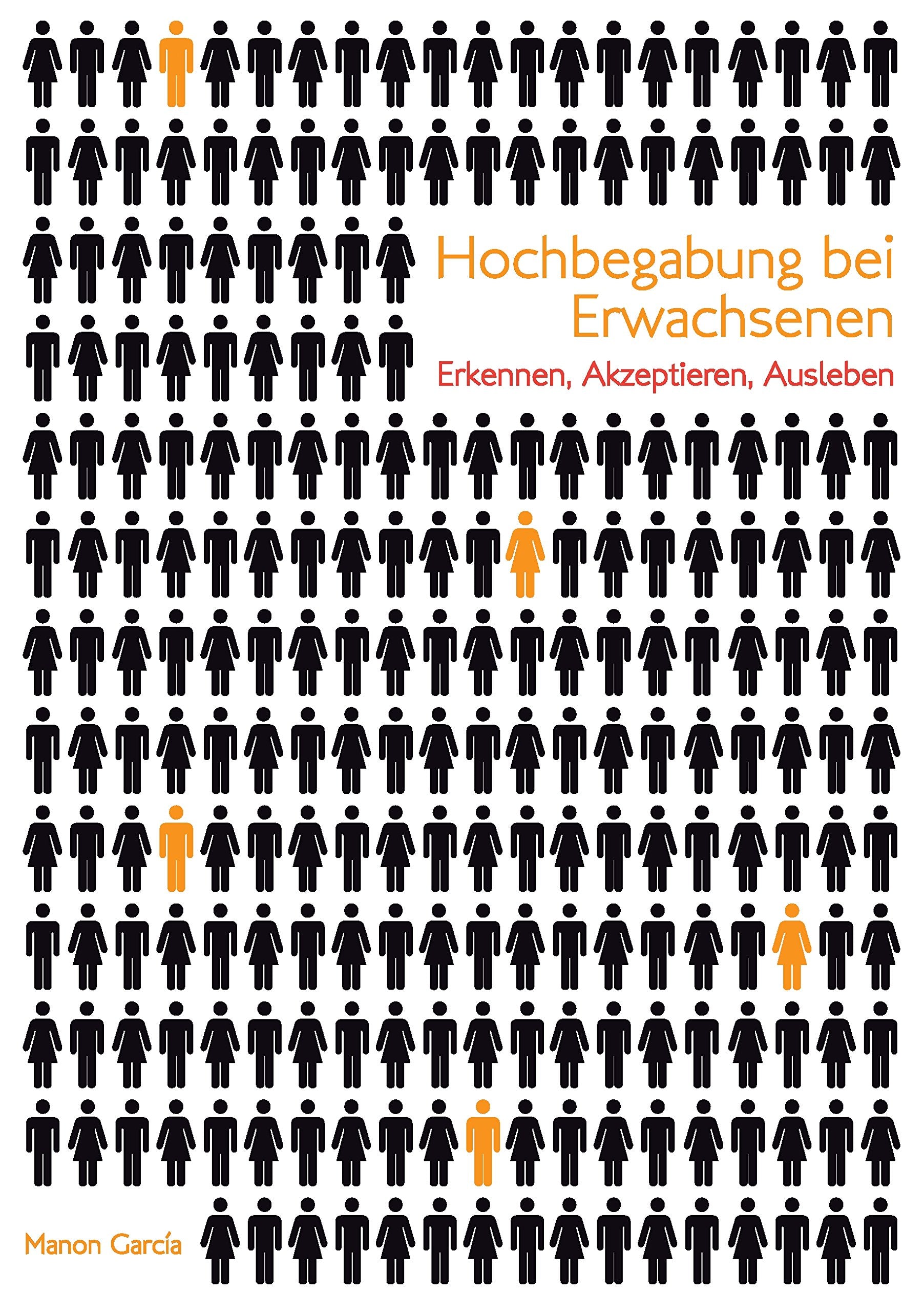 Hochbegabung bei Erwachsenen: Erkennen, akzeptieren, ausleben Business, Finance & Career