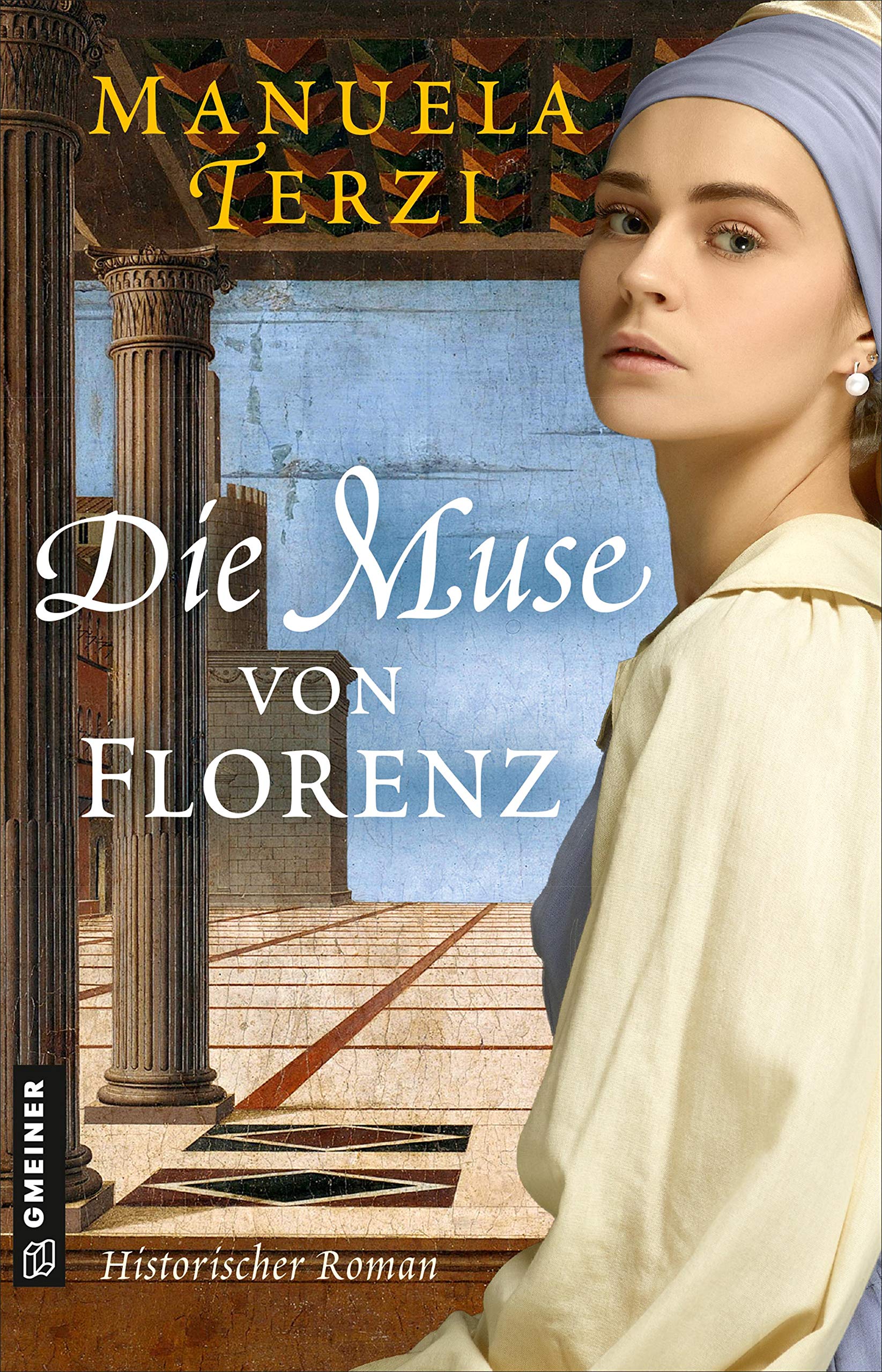 Die Muse von Florenz Historical Fiction