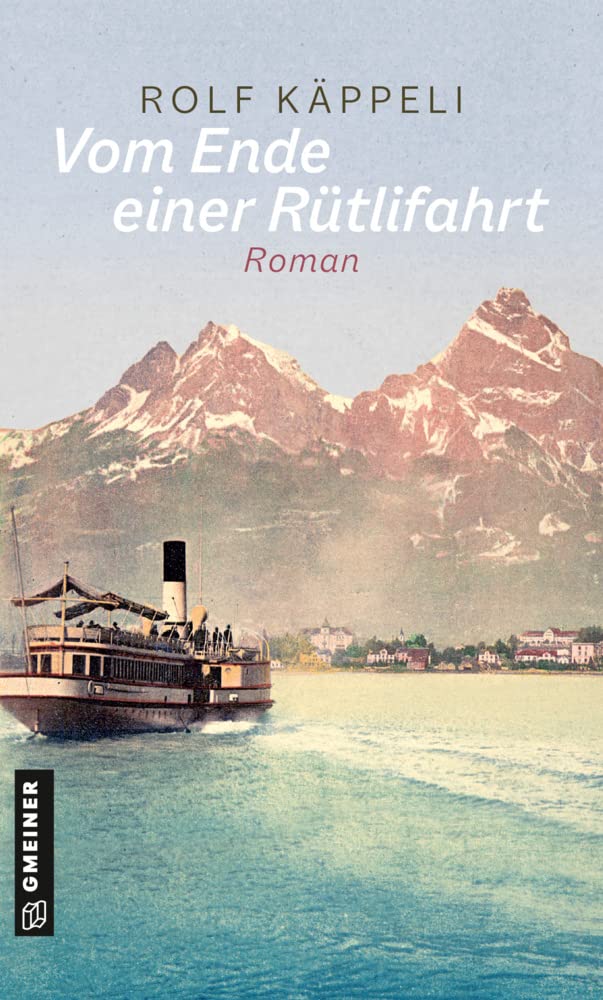 Product Image: Vom Ende einer Rütlifahrt