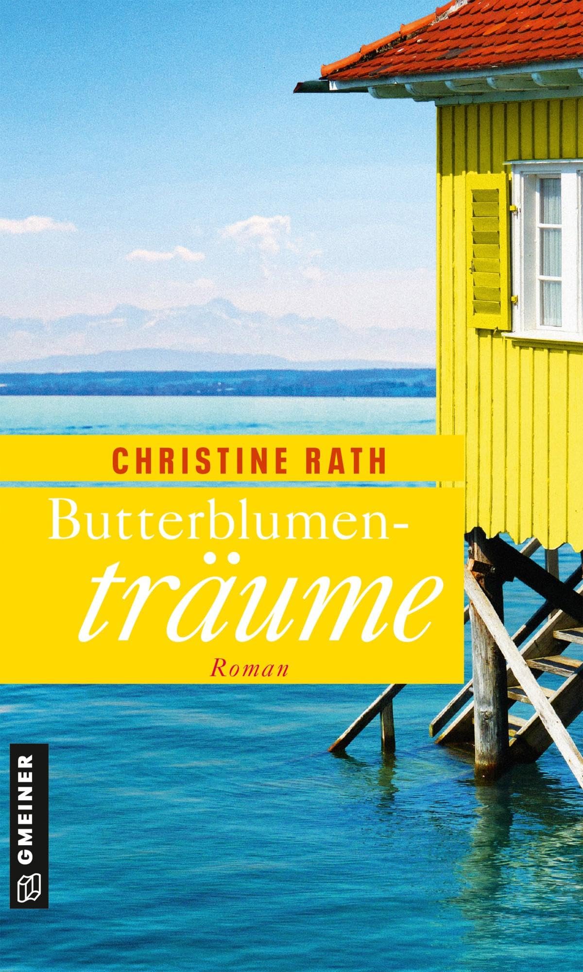 Butterblumenträume: Bodensee-Roman (Frauenromane im GMEINER-Verlag) (Maja Winter) Contemporary literature Books
