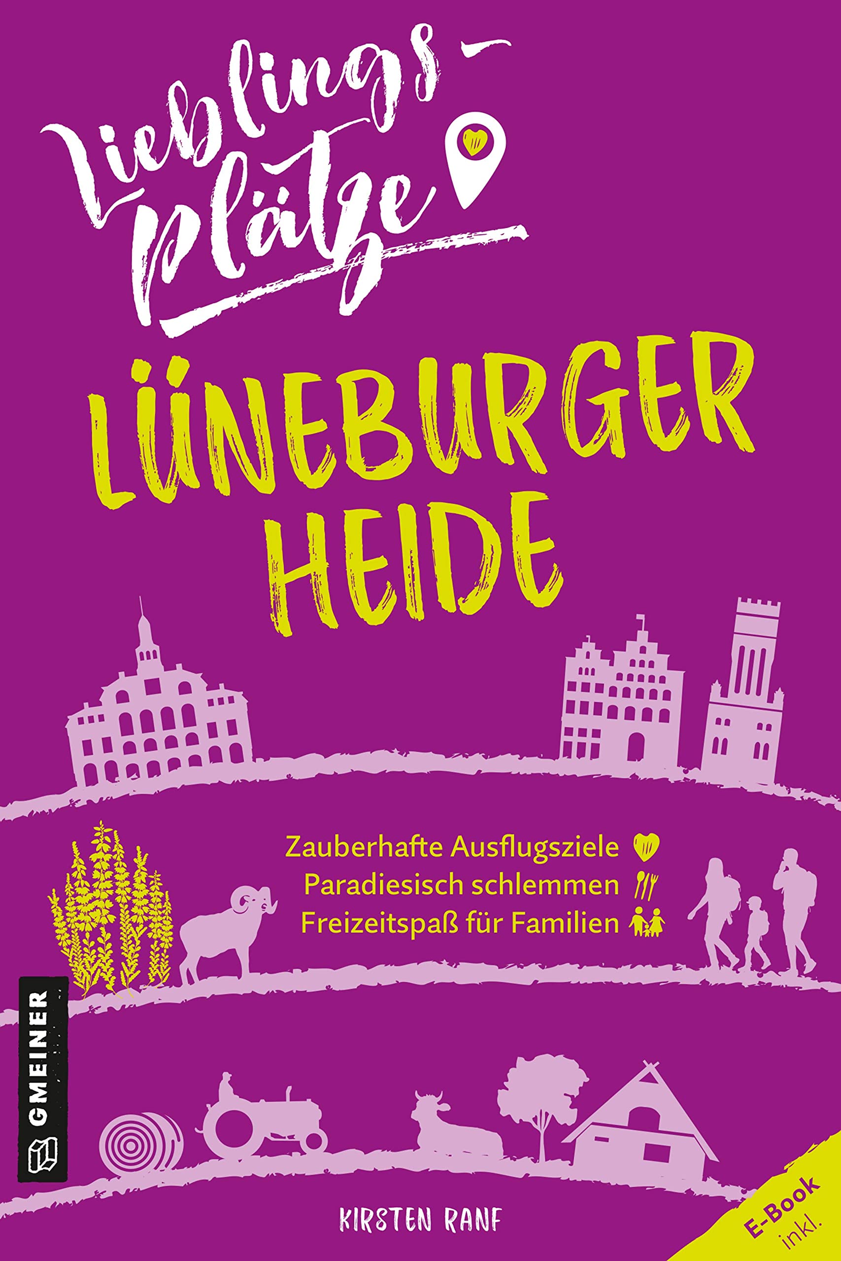 Lieblingsplätze Lüneburger Heide: Aktual. Neuausgabe 2022 (Lieblingsplätze im GMEINER-Verlag) Leisure, Home & Garden