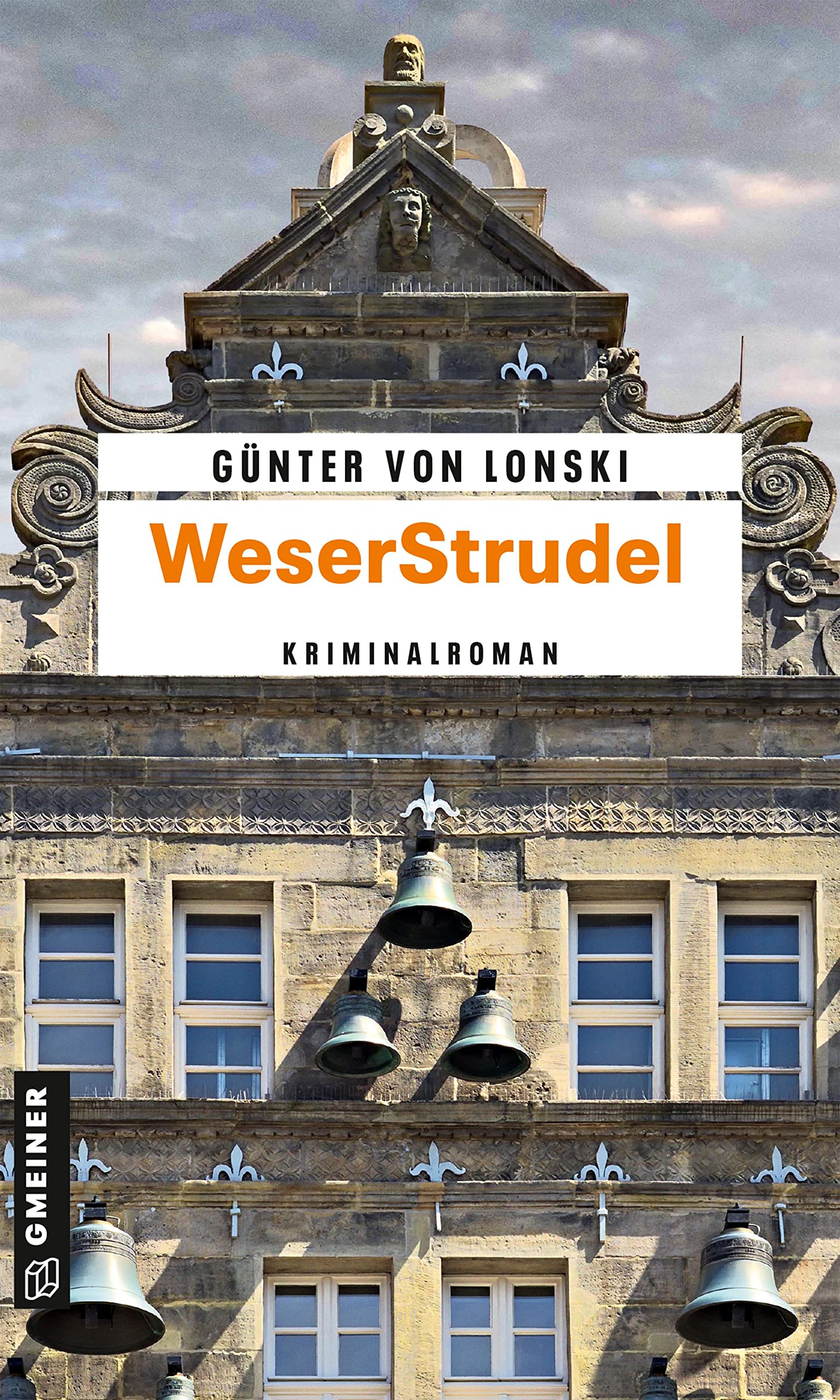 WeserStrudel: Kriminalroman (Rundfunkreporter Wesemann und Kommissarin Kalenberger) Action & Adventure