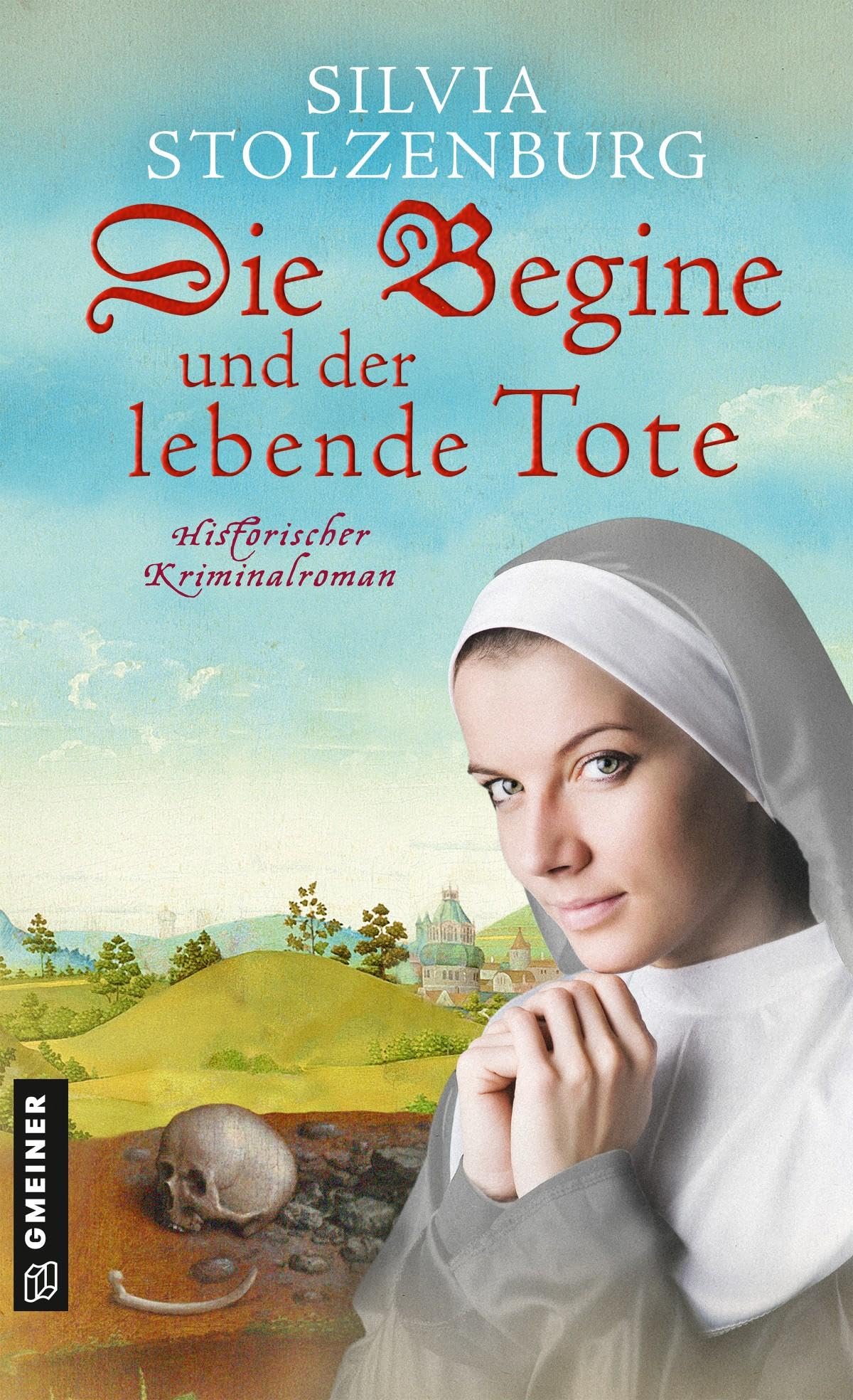 Die Begine und der lebende Tote Historical Fiction