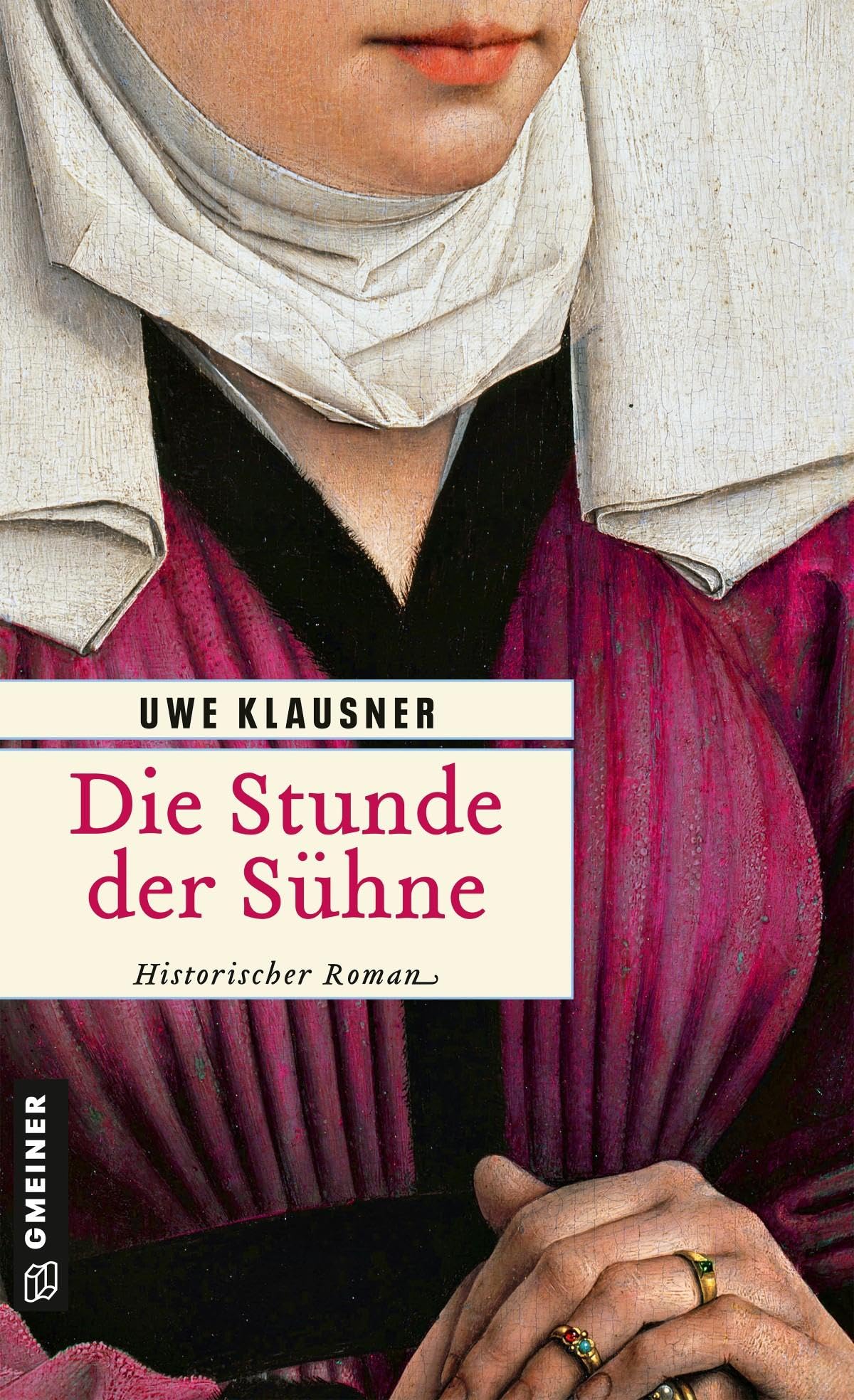 Die Stunde der Sühne Historical Fiction