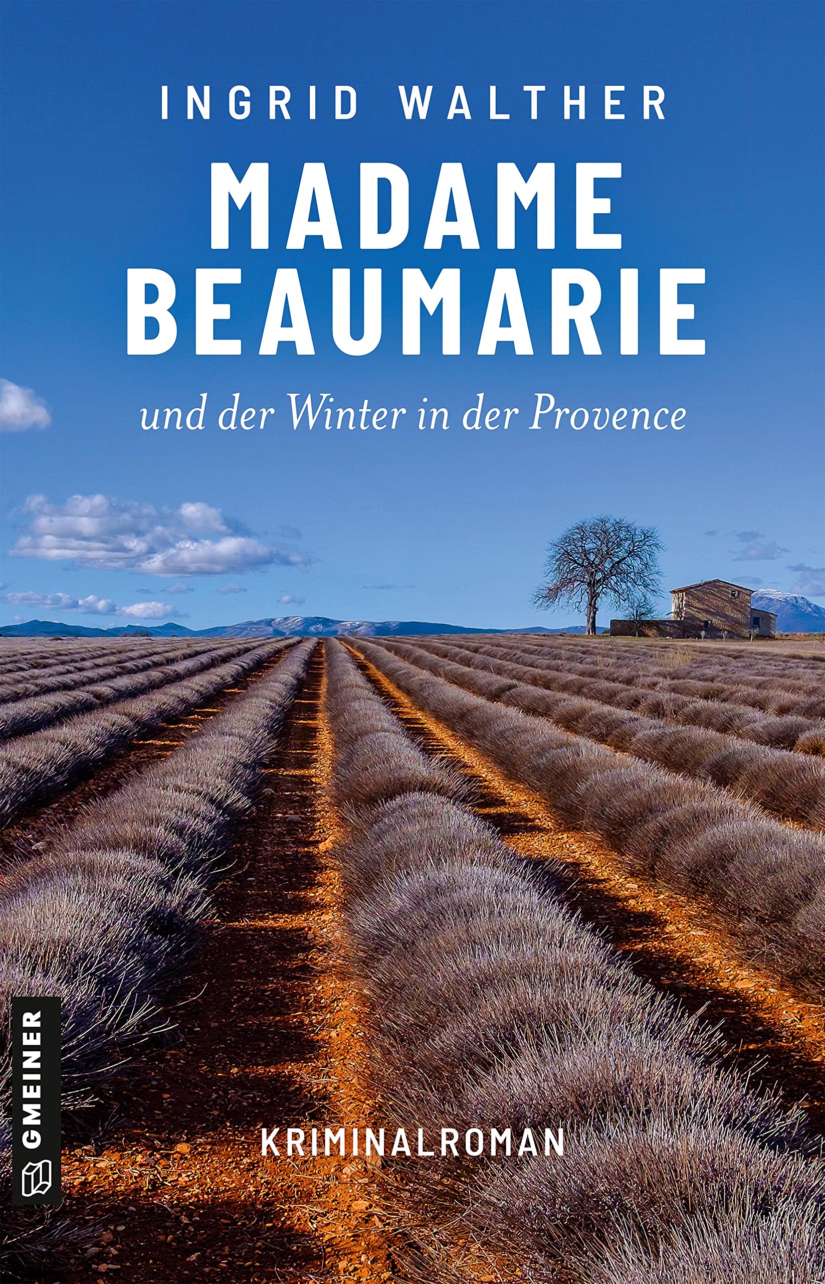 Madame Beaumarie und der Winter in der Provence Contemporary literature