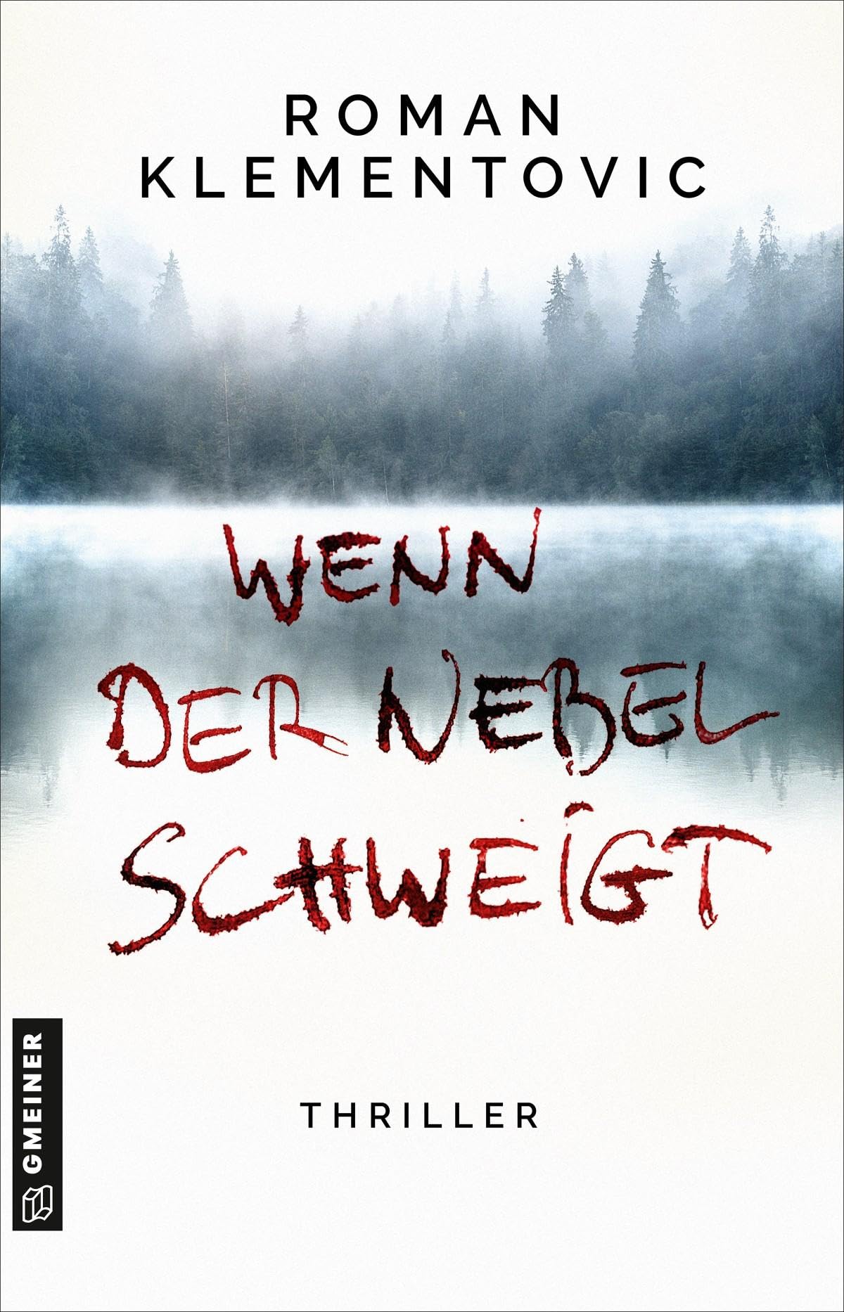 Wenn der Nebel schweigt book