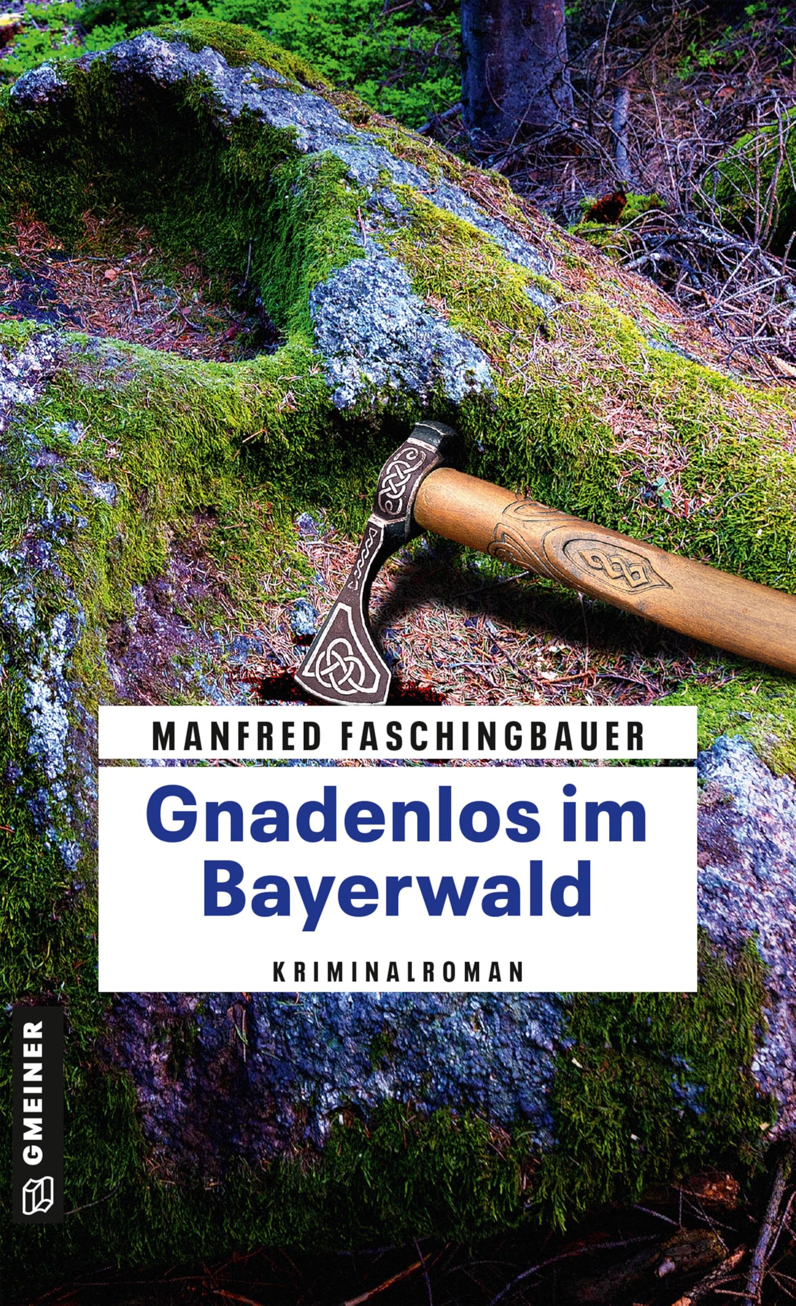 Gnadenlos im Bayerwald: Kriminalroman (Kommissar Moritz Buchmann) Contemporary literature