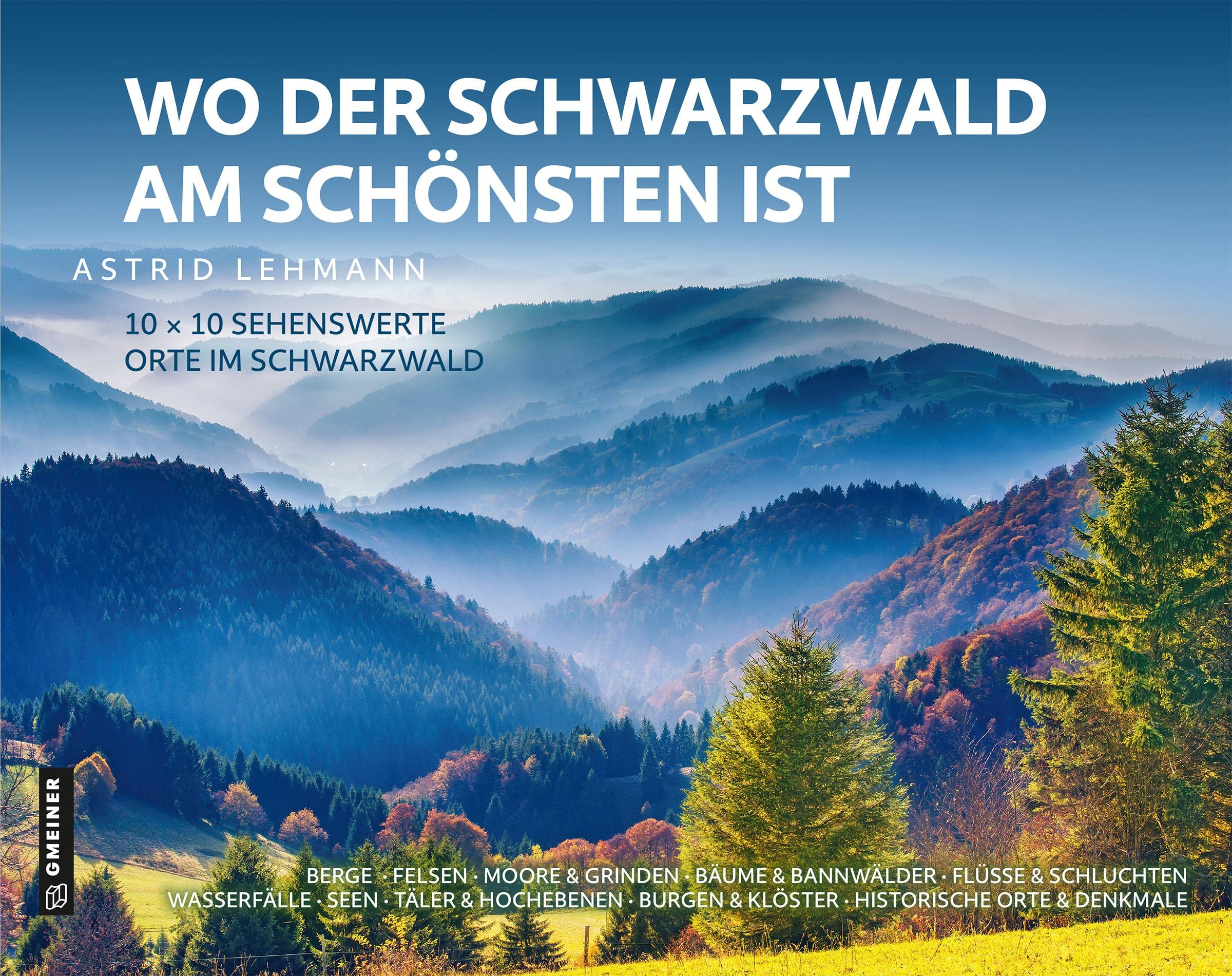 Wo der Schwarzwald am schönsten ist Travel