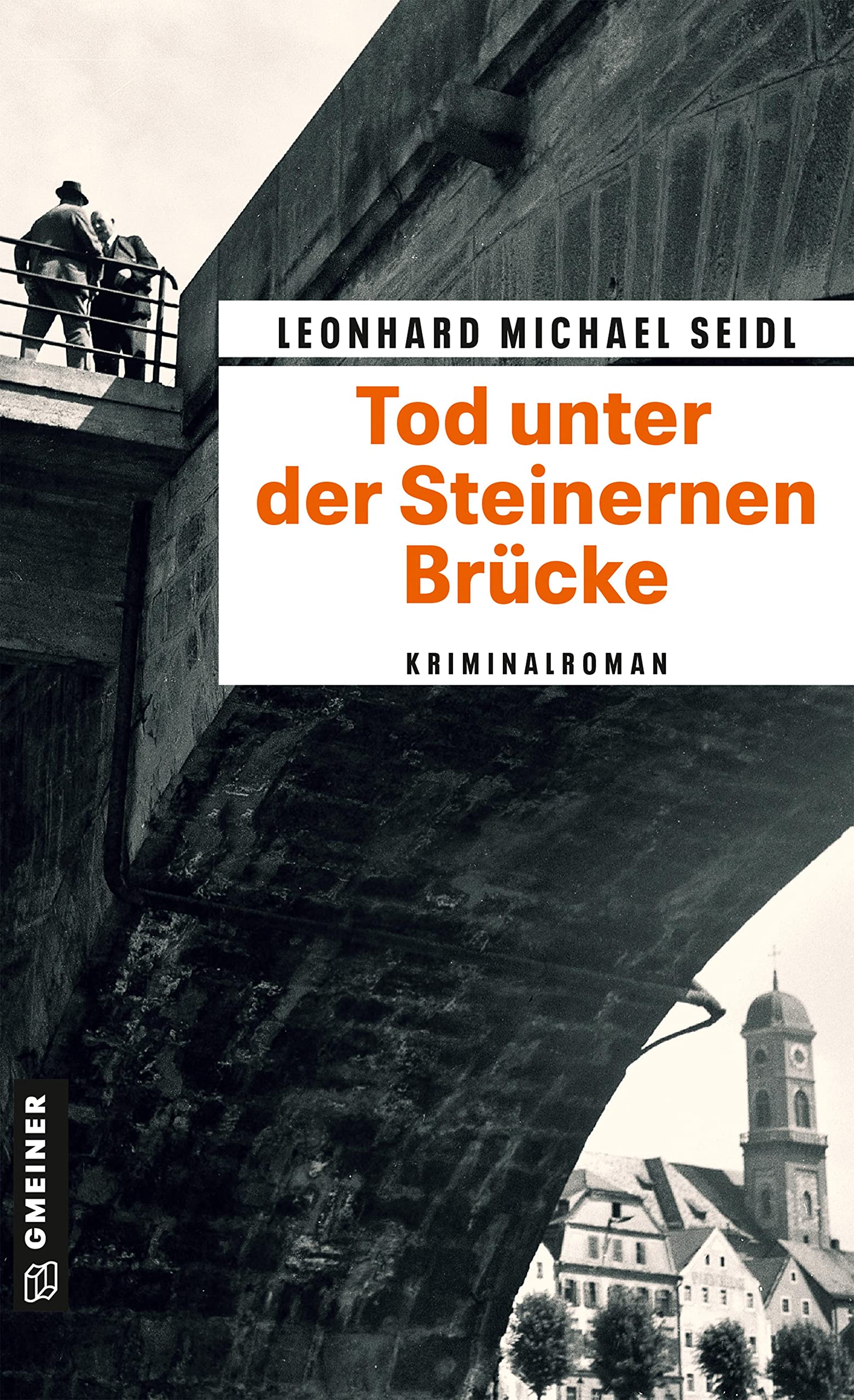 Tod unter der Steinernen Brücke Historical Fiction