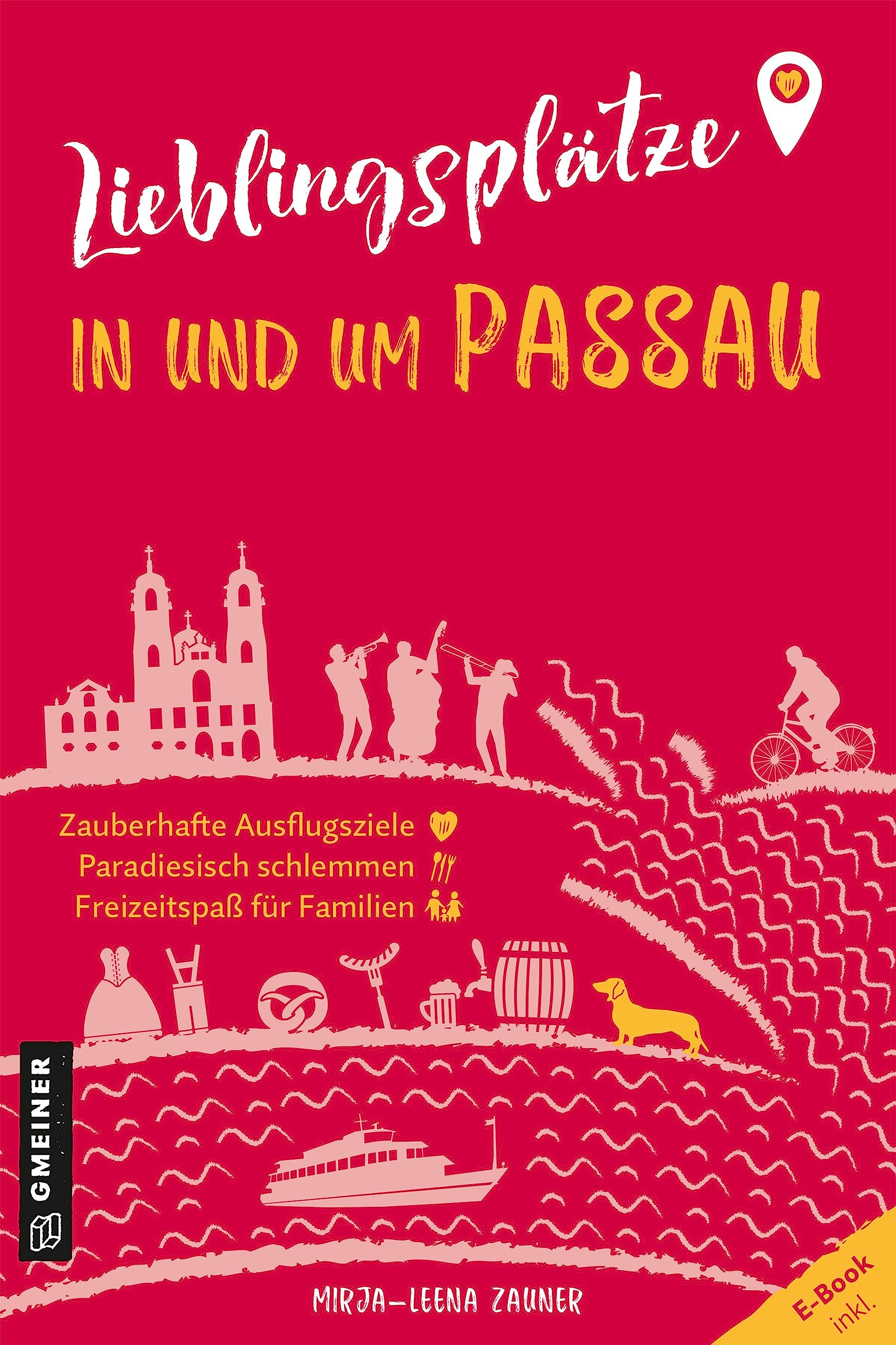 Lieblingsplätze in und um Passau: Aktual. Neuausgabe 2023 (Lieblingsplätze im GMEINER-Verlag) Leisure, Home & Garden