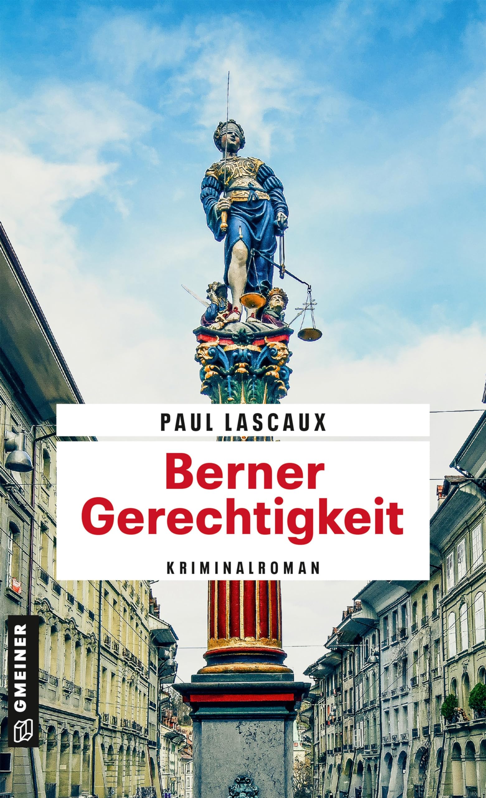 Berner Gerechtigkeit Contemporary literature