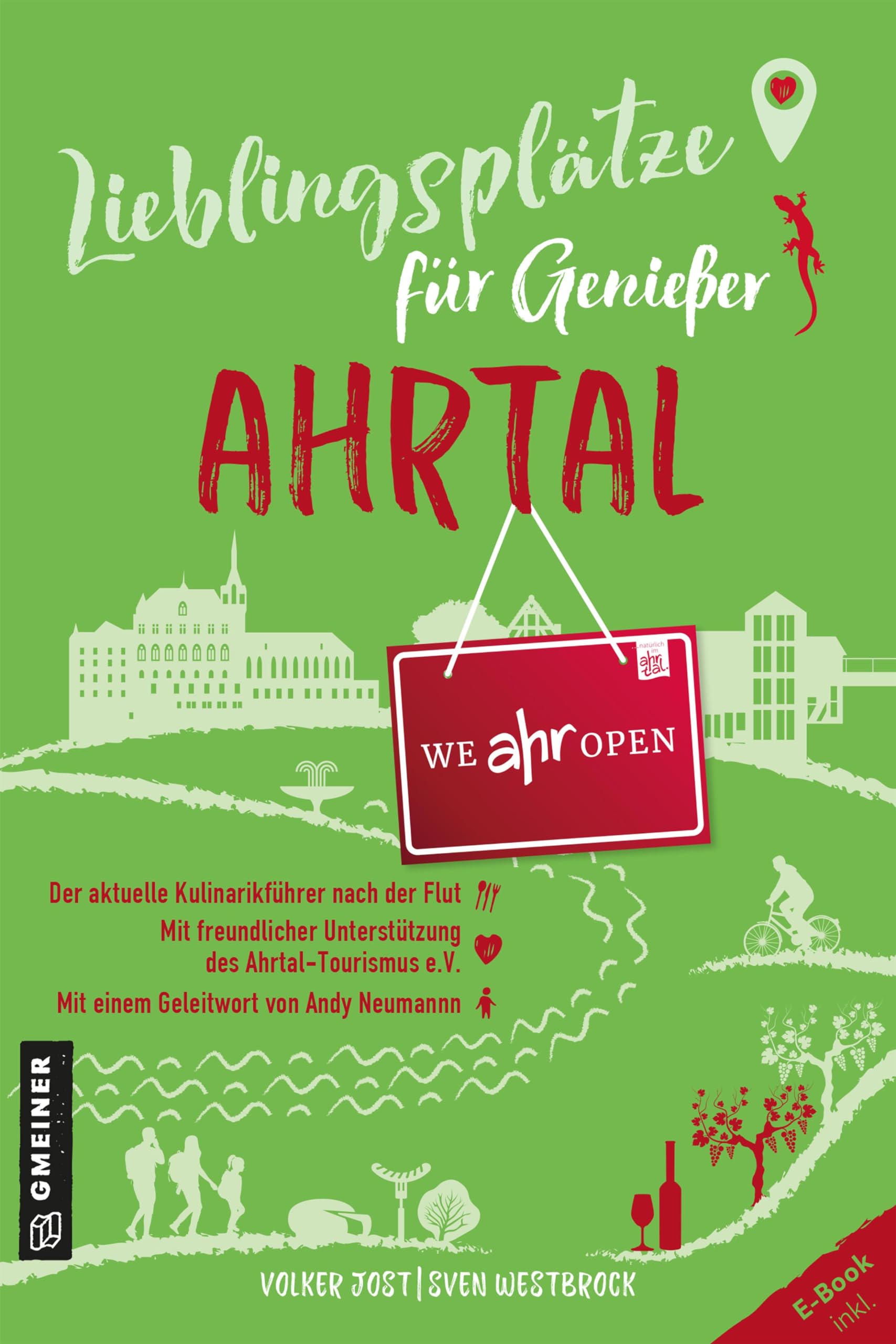 Lieblingsplätze für Genießer - Ahrtal: Der offizielle Kulinarikführer nach der Flut (Lieblingsplätze im GMEINER-Verlag) Leisure, Home & Garden