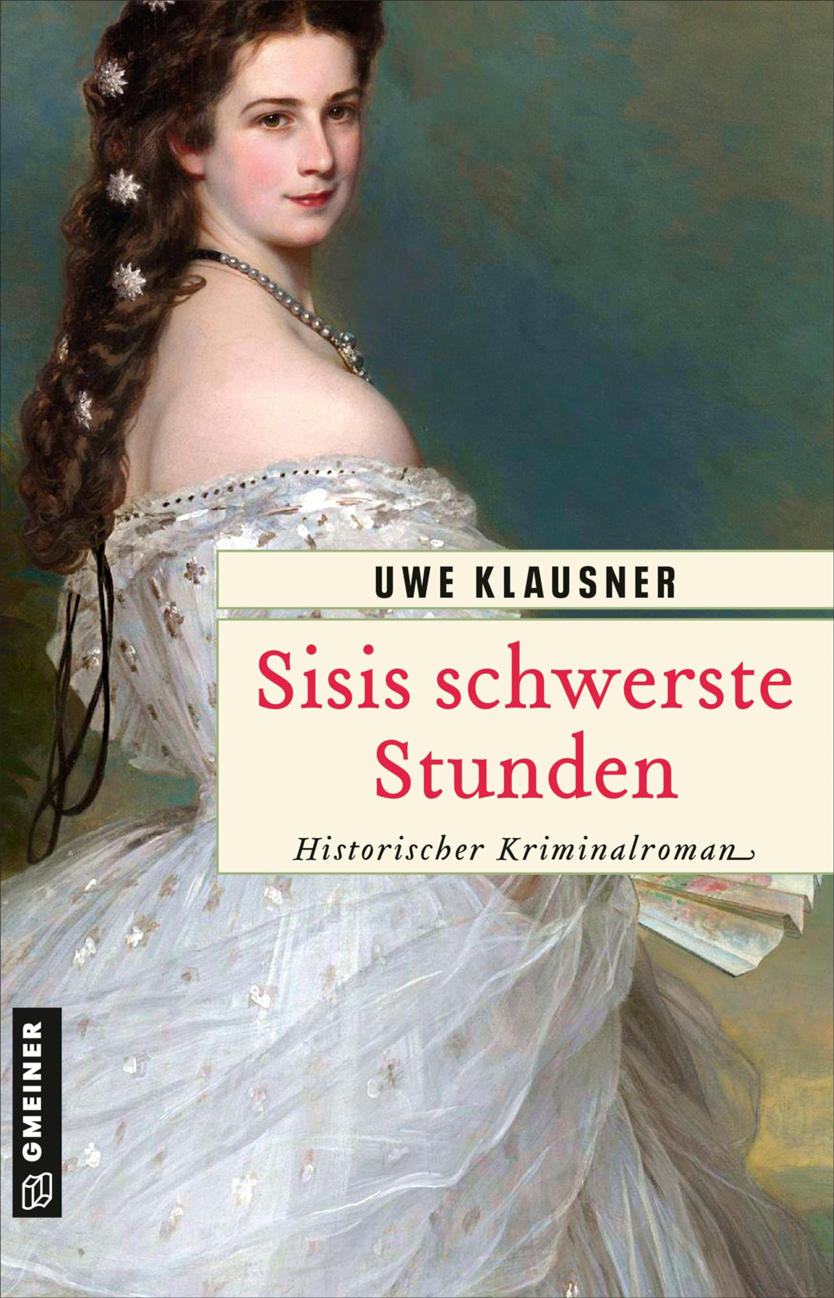 Sisis schwerste Stunden Contemporary literature Books