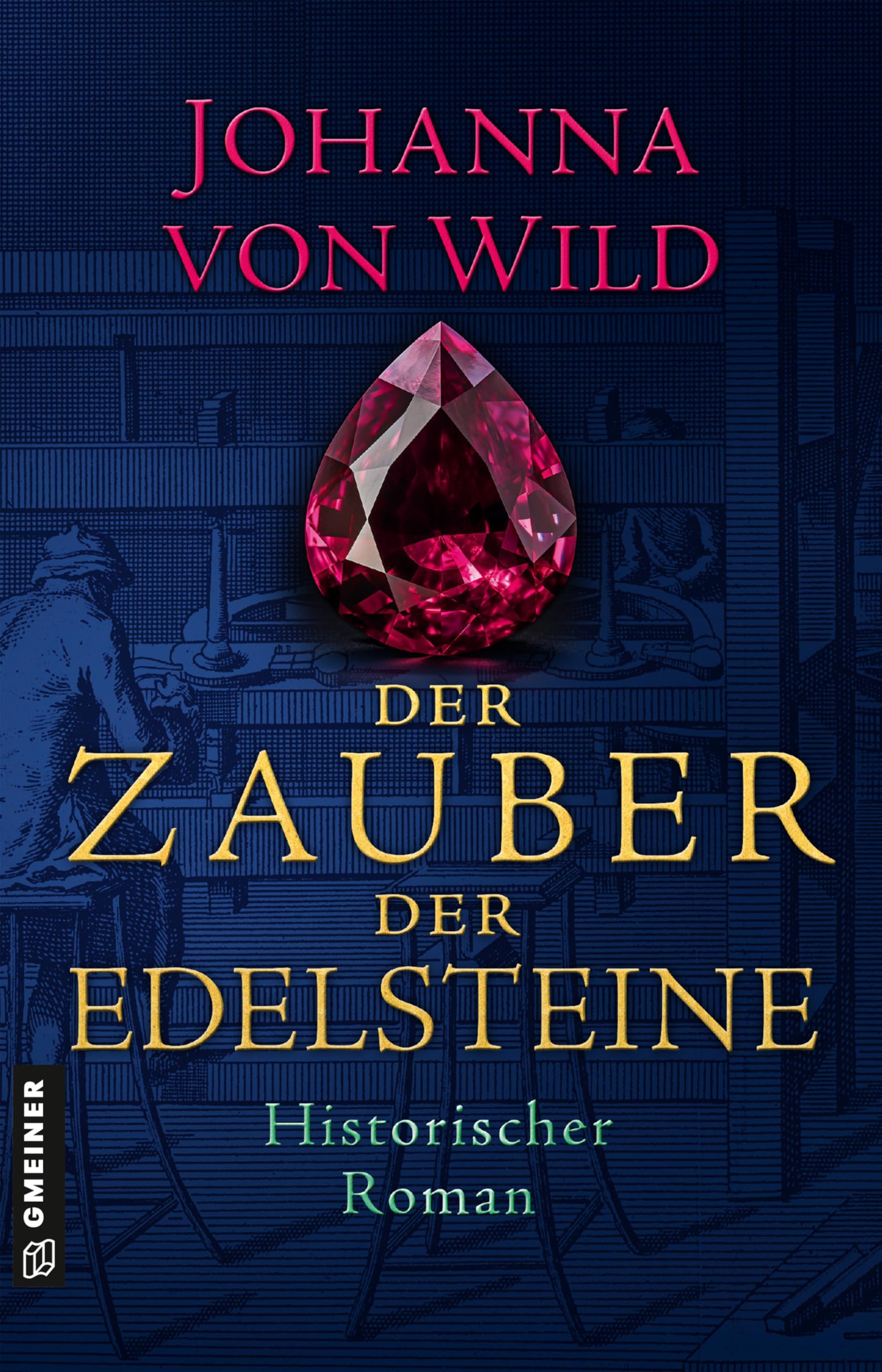 Der Zauber der Edelsteine Historical Fiction