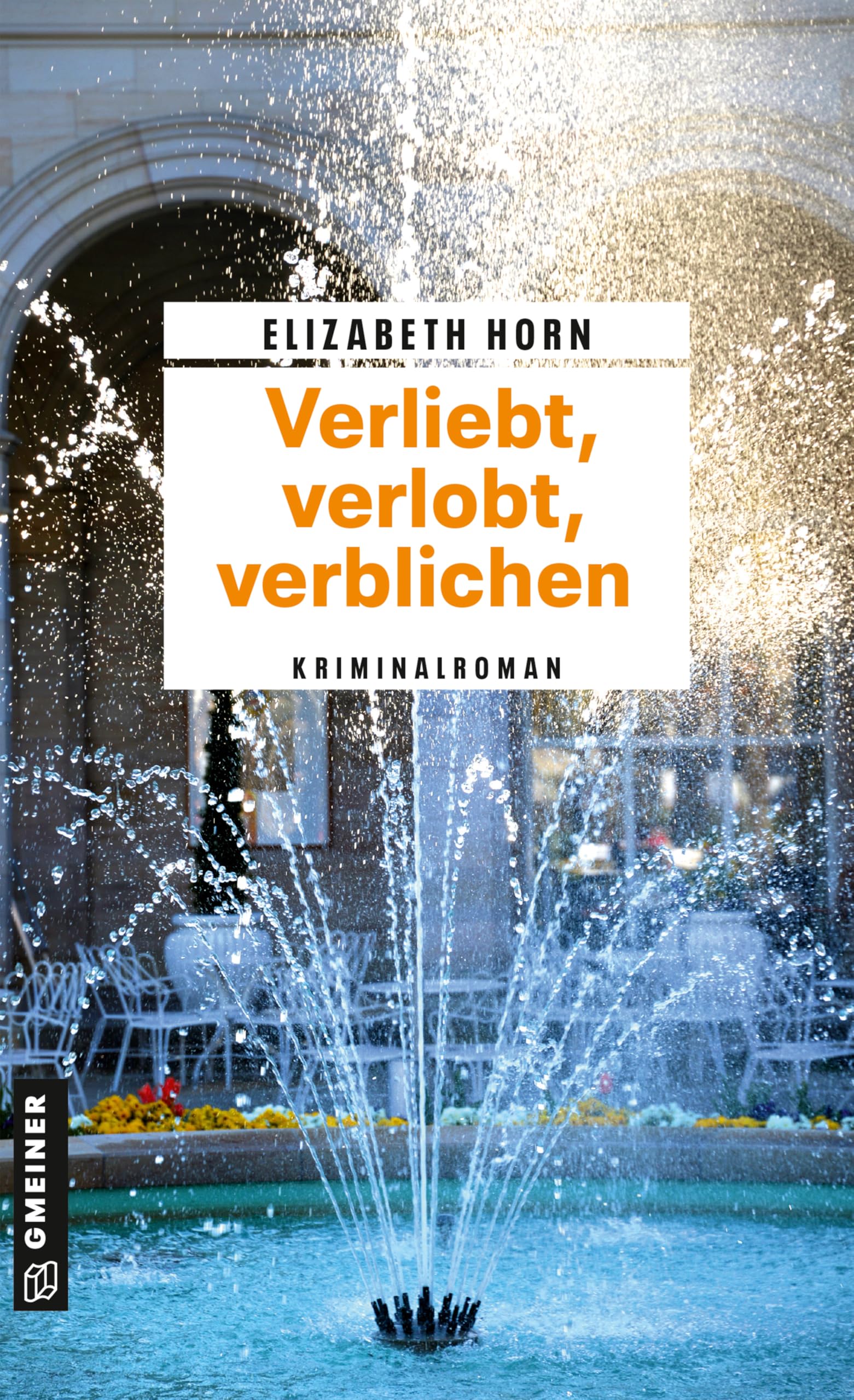 Verliebt, verlobt, verblichen Contemporary literature