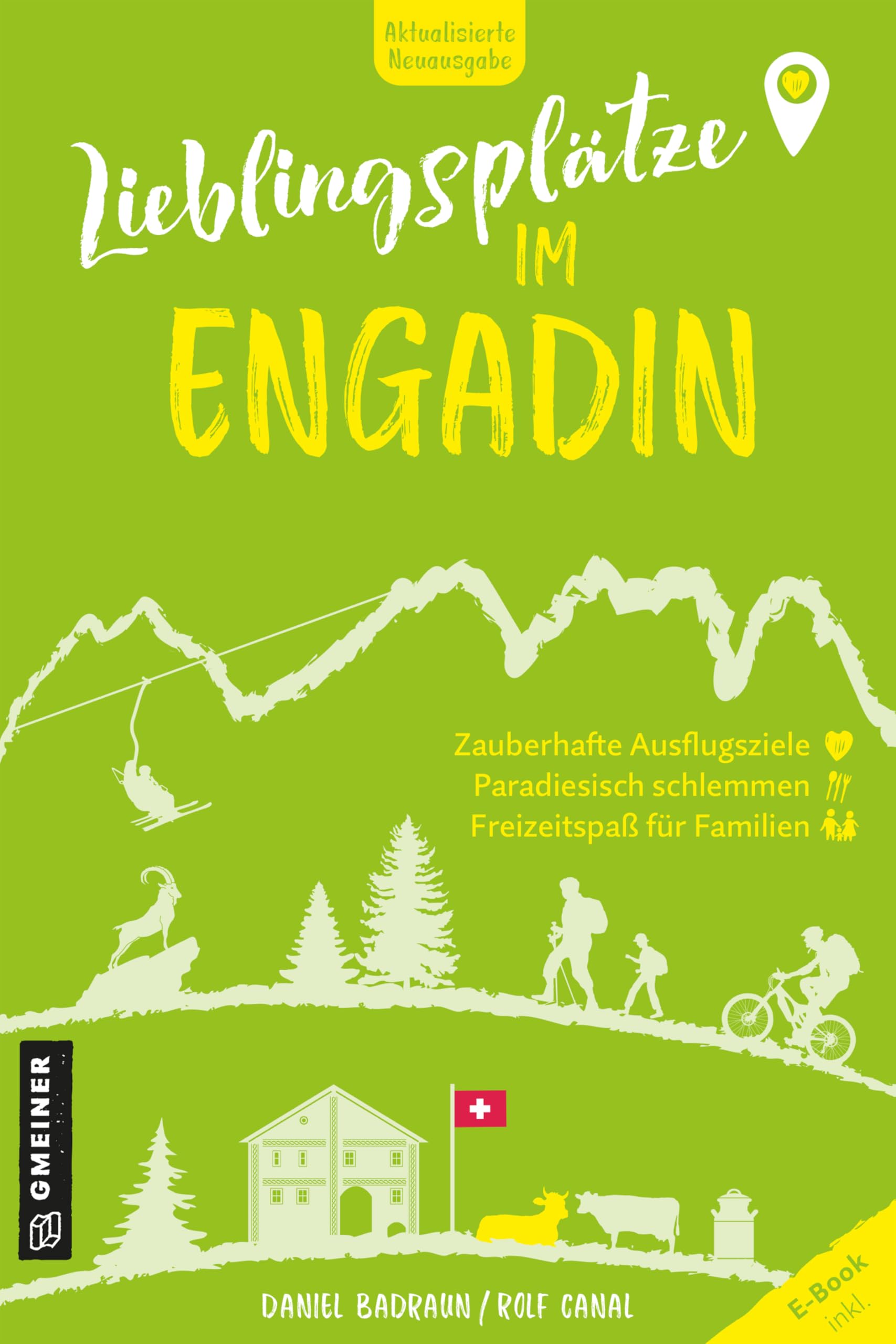 Lieblingsplätze im Engadin Leisure, Home & Garden Books