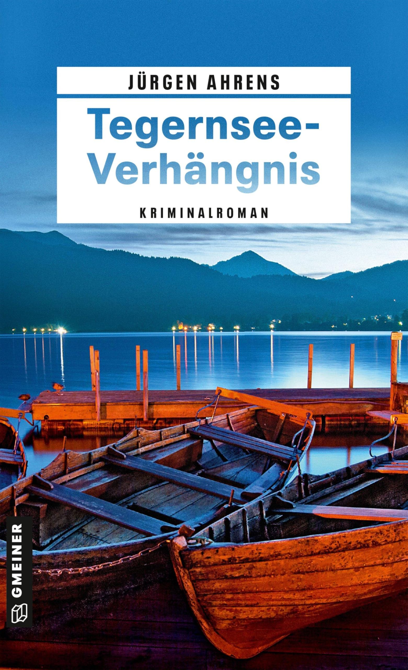 Tegernsee-Verhängnis Contemporary literature