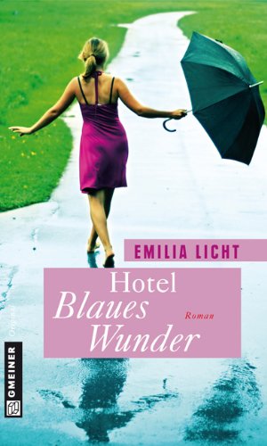 Hotel Blaues Wunder: Roman Contemporary literature