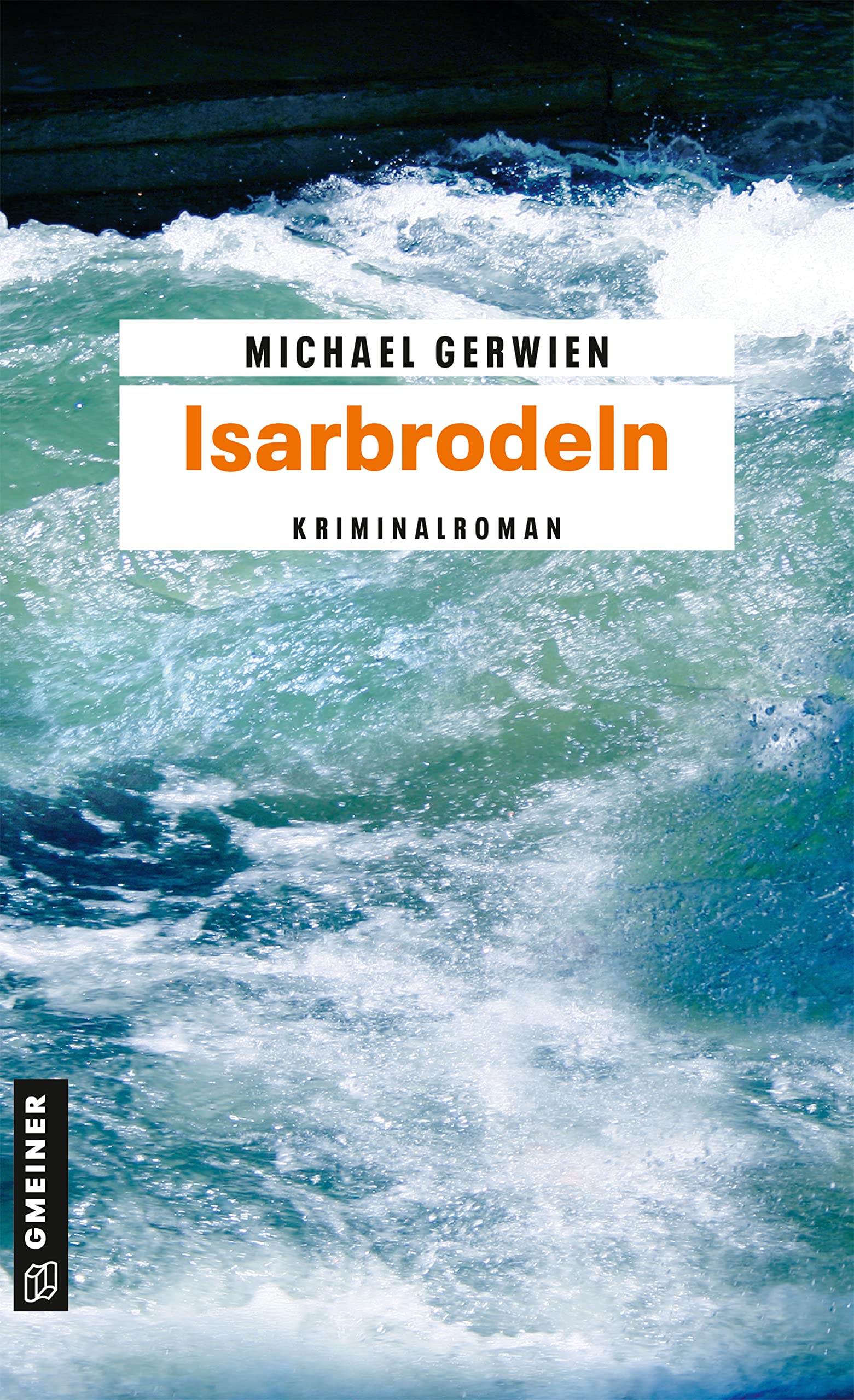 Isarbrodeln Contemporary literature Books