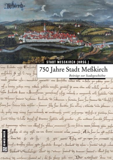 750 Jahre Stadt Meßkirch Social Sciences