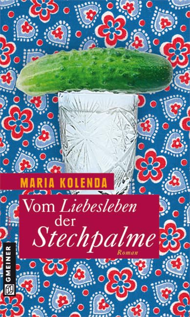 Vom Liebesleben der Stechpalme Contemporary literature