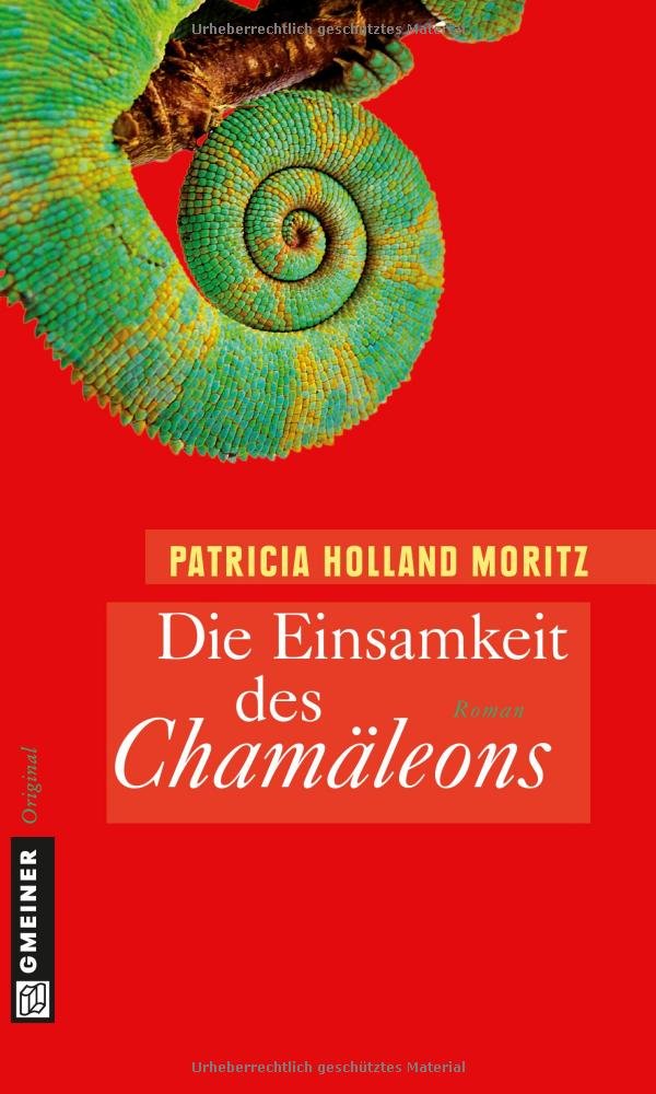 Die Einsamkeit des Chamäleons Contemporary literature