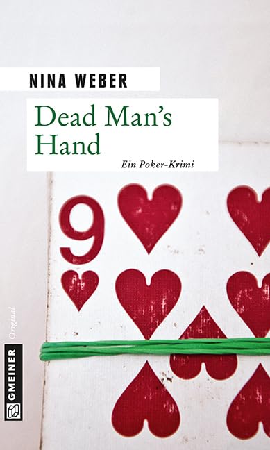 Dead Man’s Hand: Kriminalroman (Kriminalromane im GMEINER-Verlag) Contemporary literature