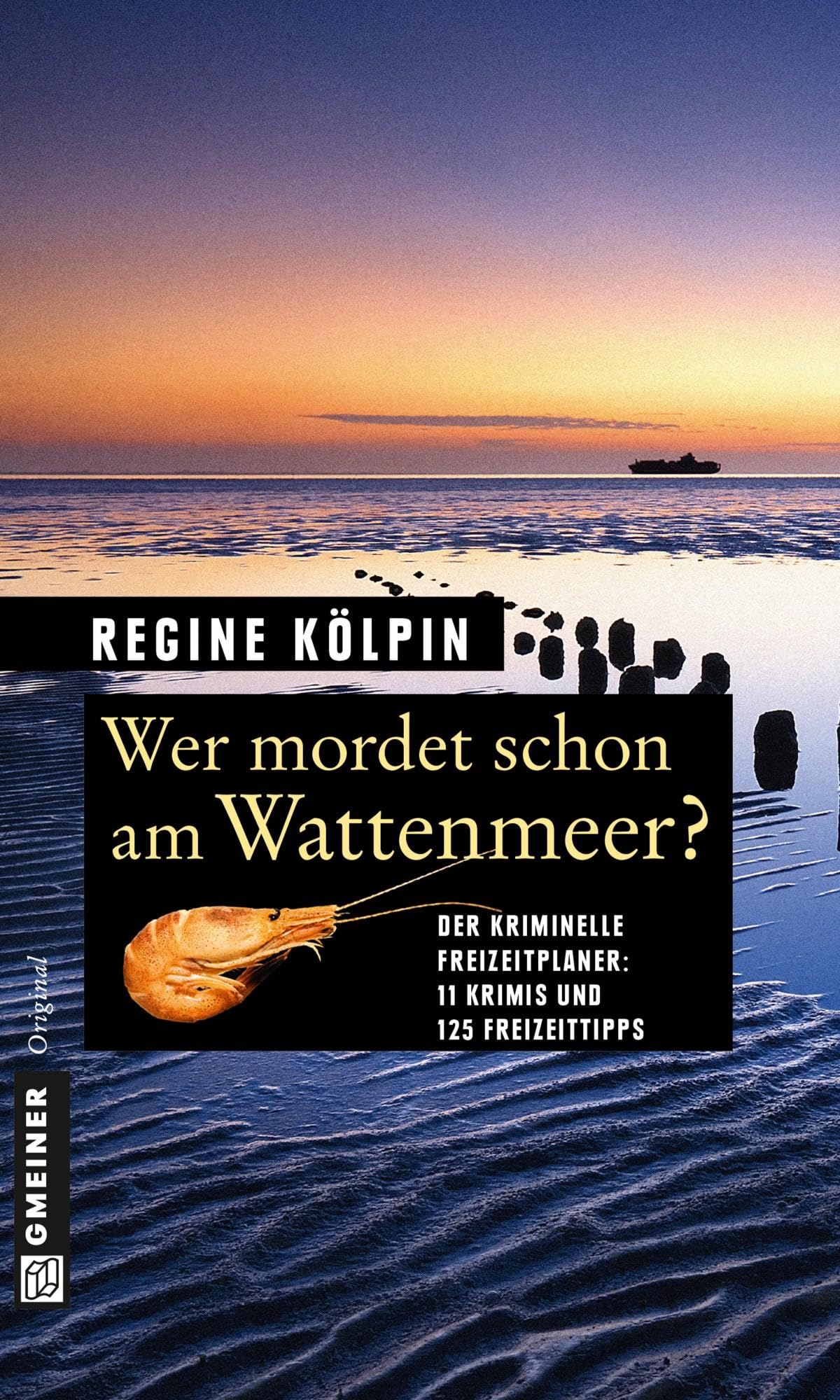 Wer mordet schon am Wattenmeer? Essays & Short Stories