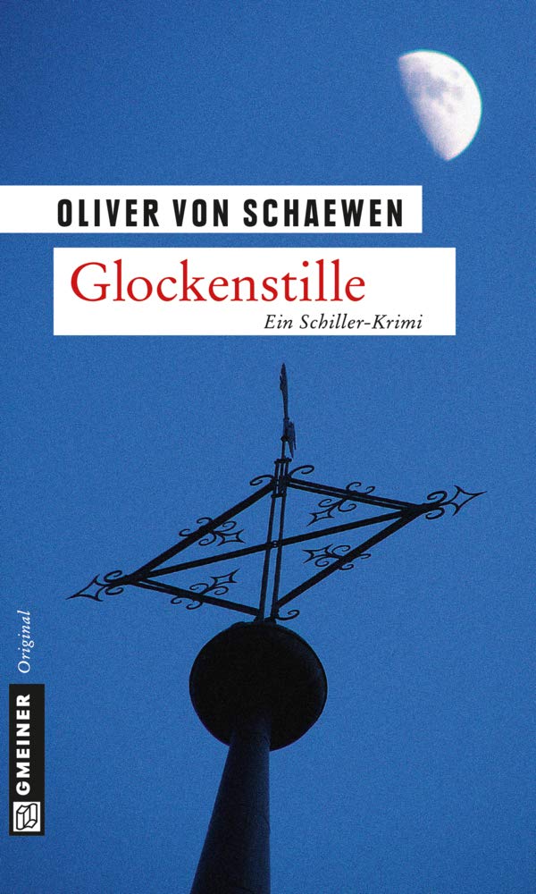 Glockenstille: Peter Struves dritter Fall (Kriminalkommissar Struve) Contemporary literature