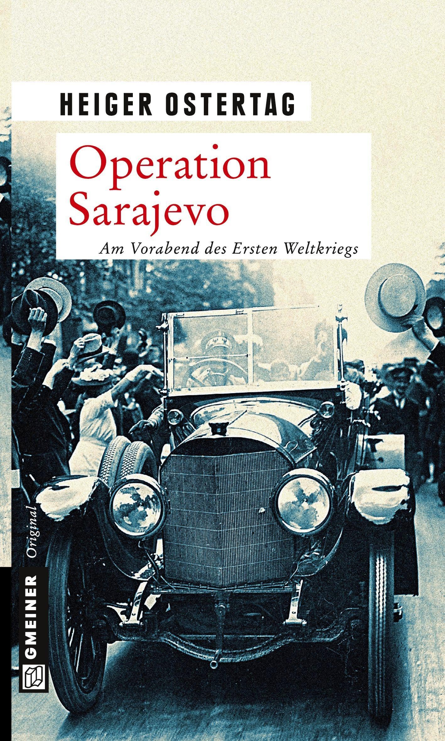 Operation Sarajevo Historical Fiction