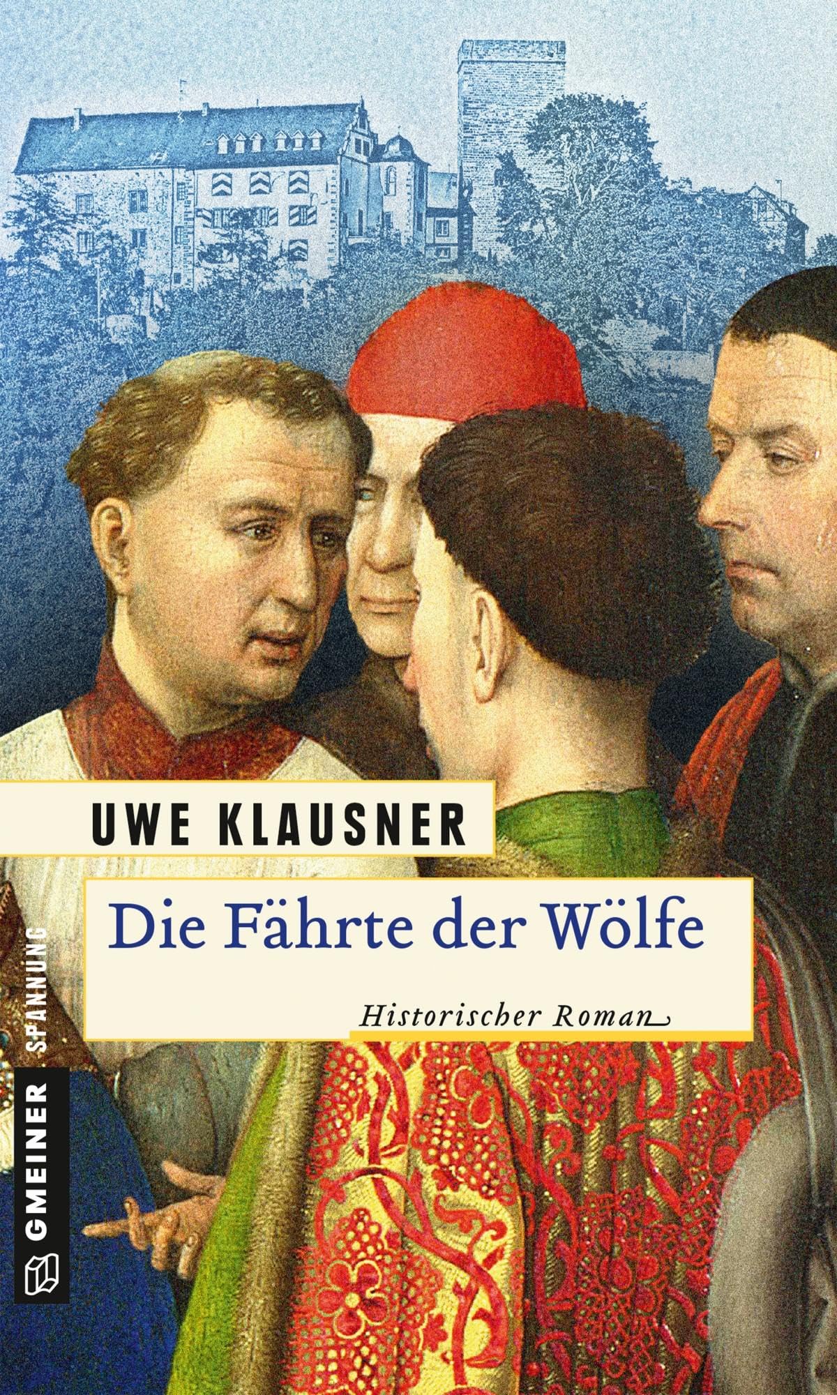 Die Fährte der Wölfe Historical Fiction
