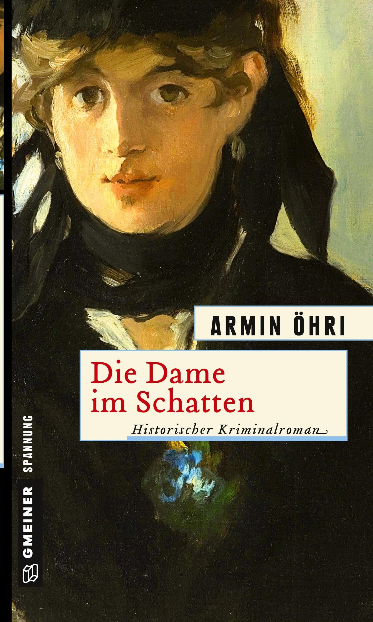 Die Dame im Schatten: Julius Bentheims dritter Fall (Julius Bentheim und Albrecht Krosick) Historical Fiction
