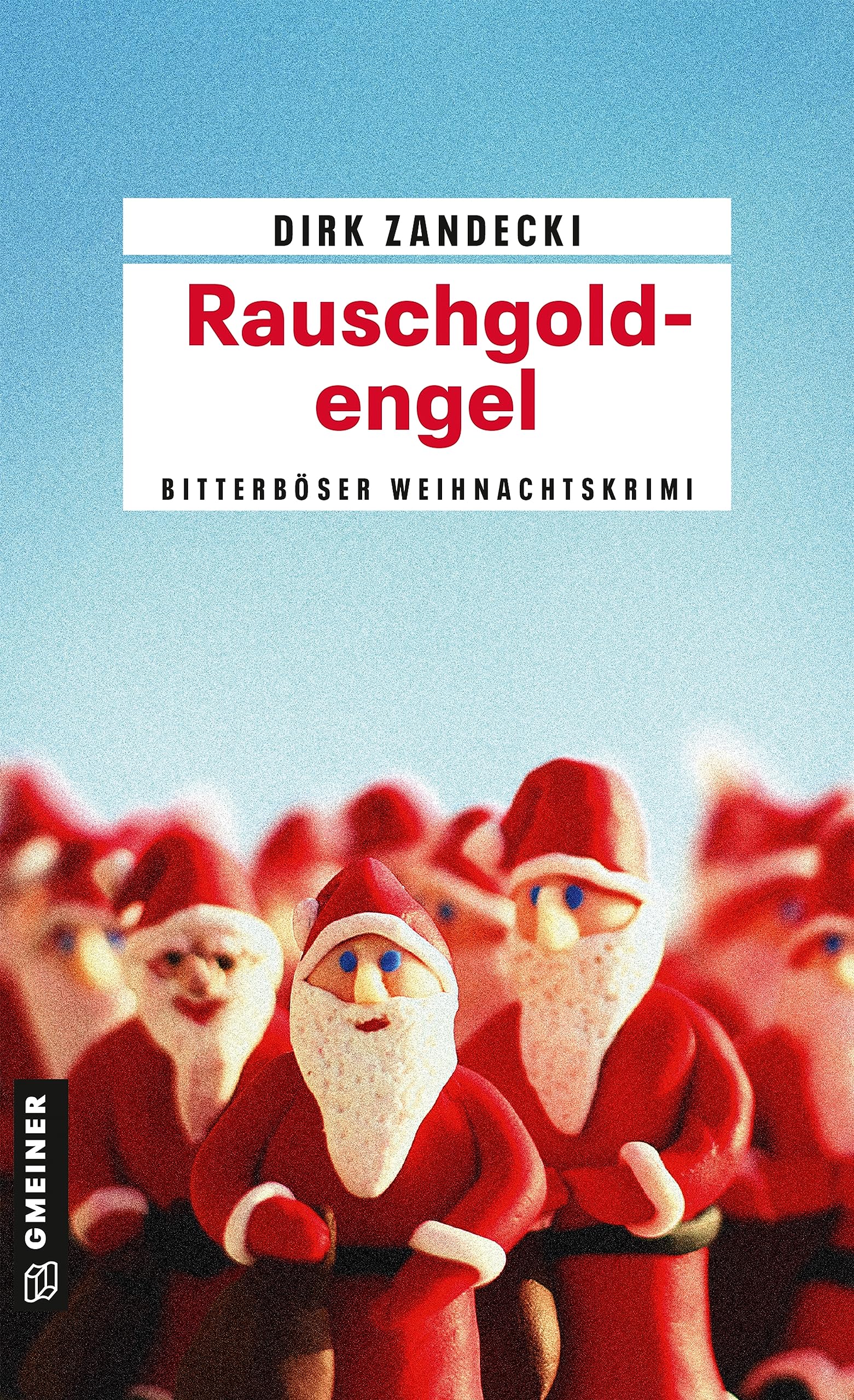 Rauschgoldengel Contemporary literature Books