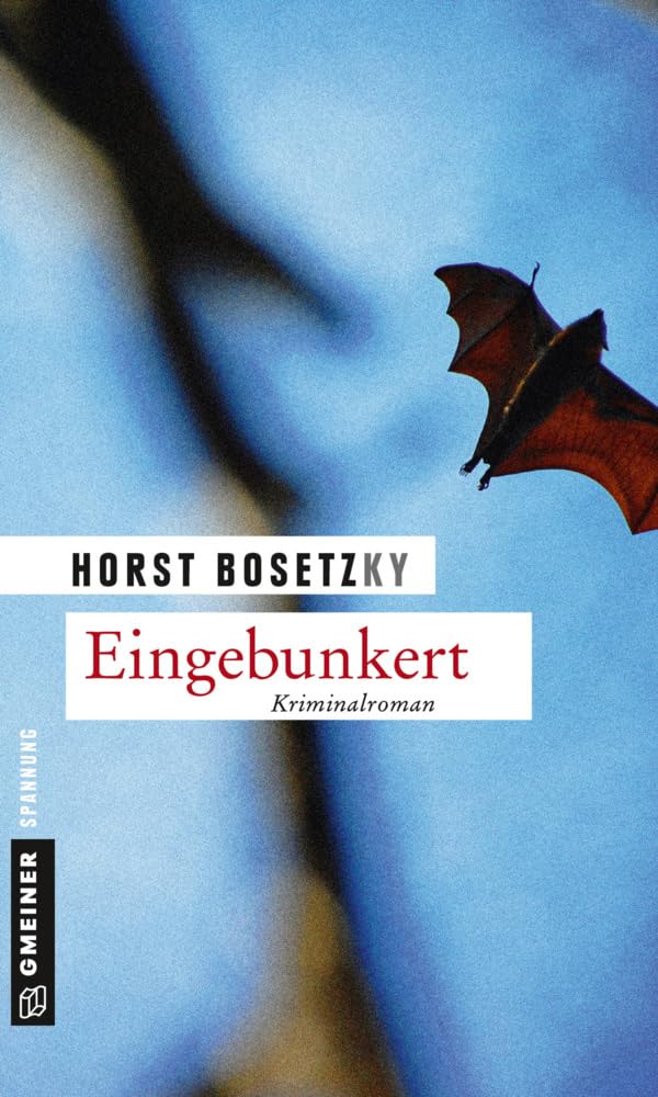 Eingebunkert Contemporary literature