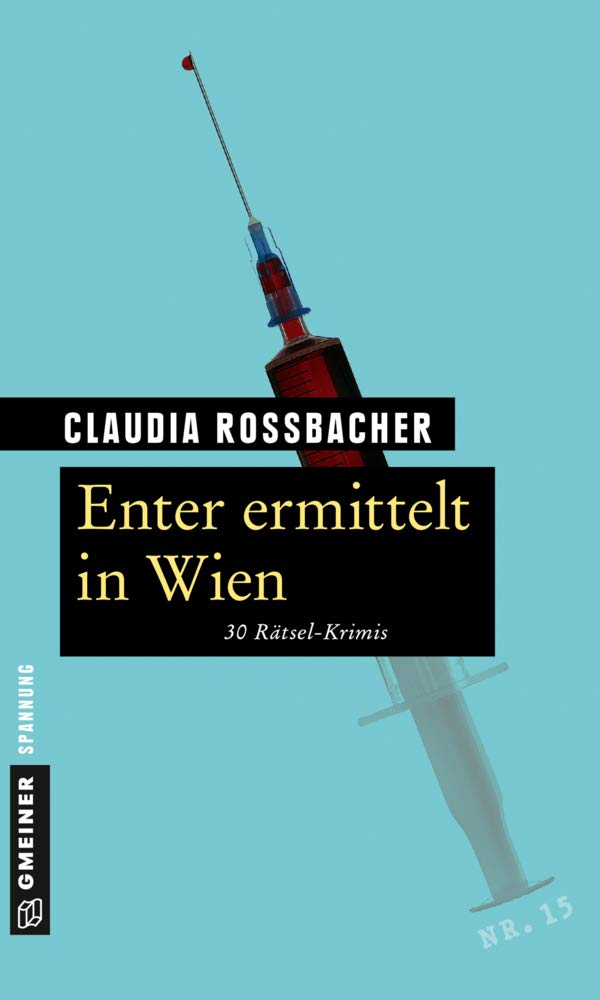Enter ermittelt in Wien Essays & Short Stories
