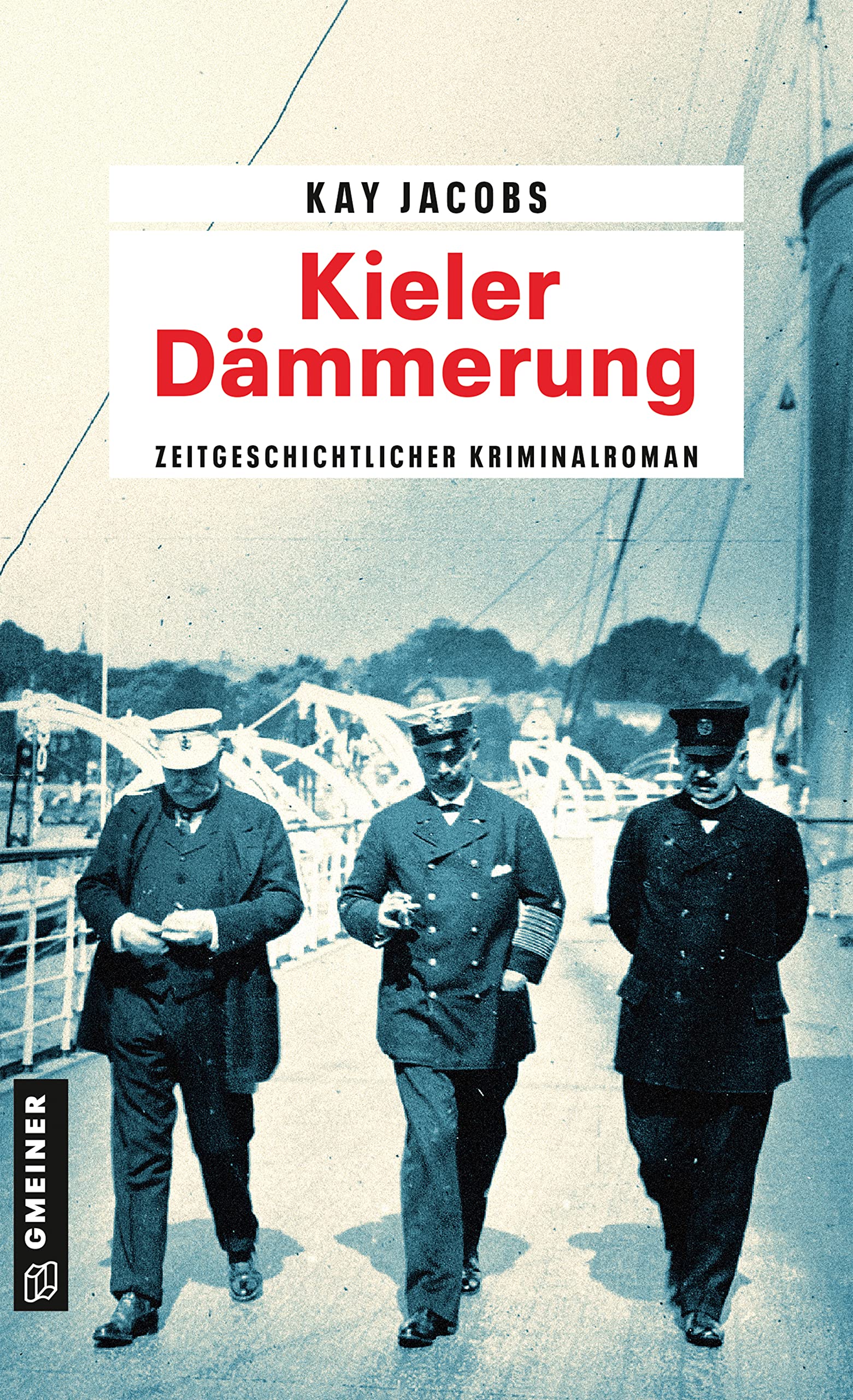 Kieler Dämmerung Historical Fiction