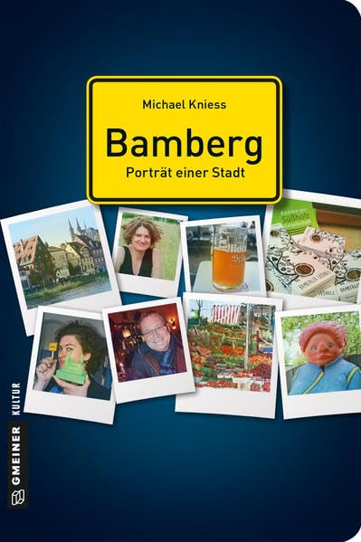 Bamberg - Porträt einer Stadt Politics & Society