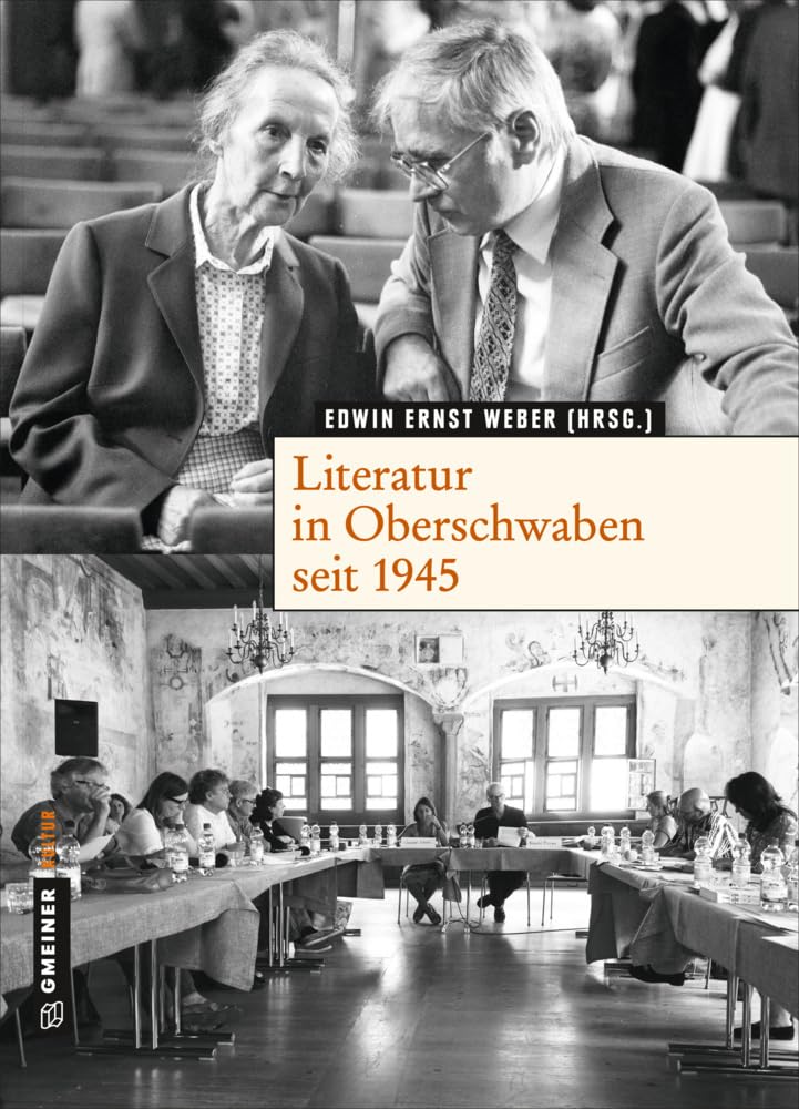 Literatur in Oberschwaben seit 1945 Contemporary literature