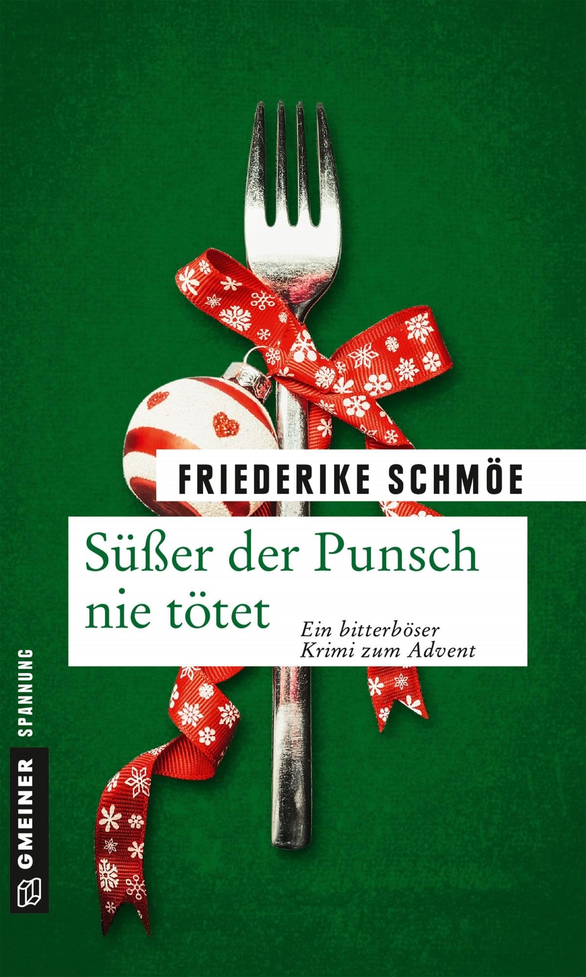 Süßer der Punsch nie tötet Contemporary literature