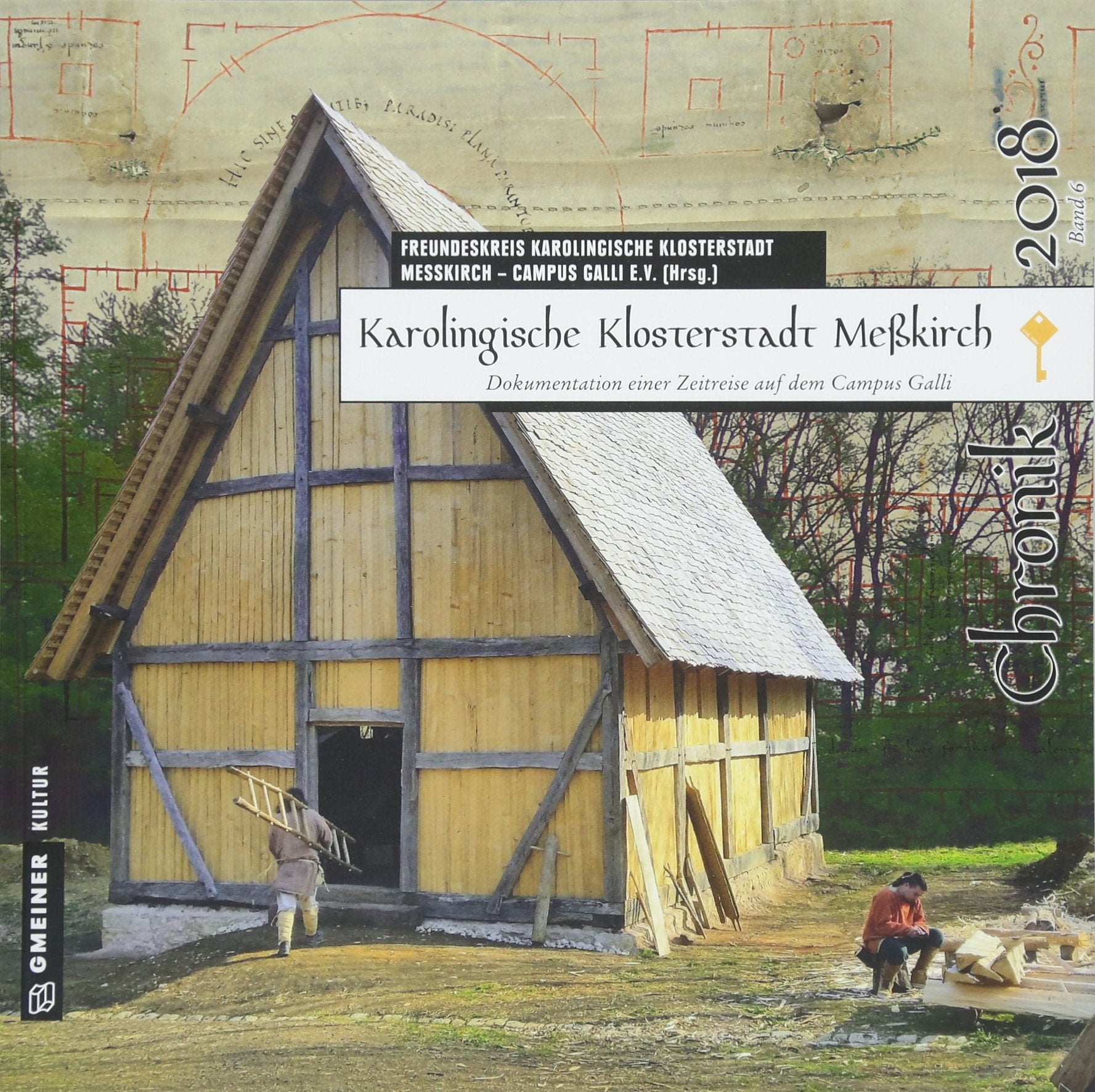 Karolingische Klosterstadt Meßkirch - Chronik 2018 Social Sciences