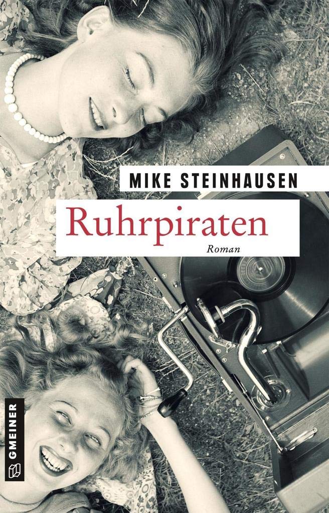 Ruhrpiraten Historical Fiction