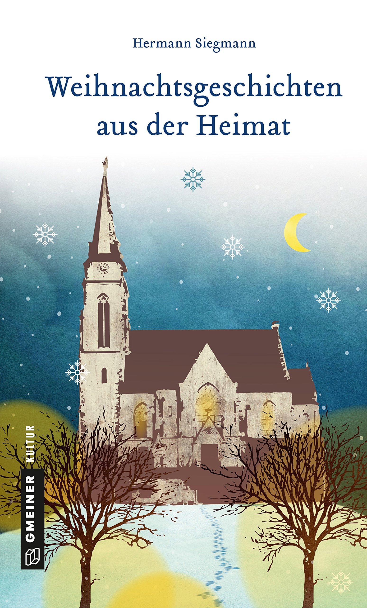 Weihnachtsgeschichten aus der Heimat Essays & Short Stories