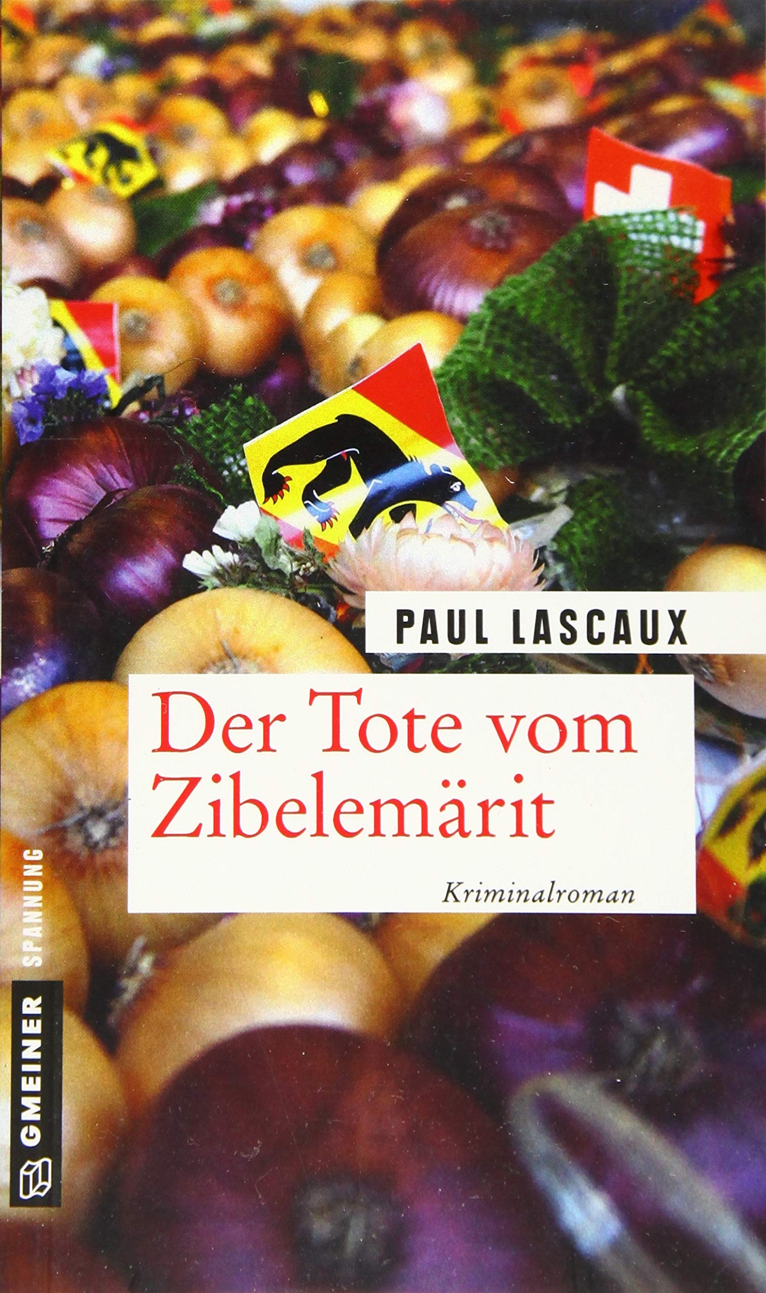 Der Tote vom Zibelemärit Contemporary literature
