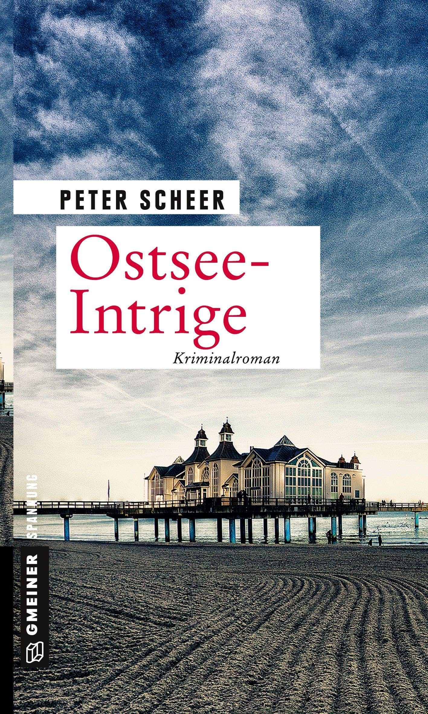 Ostsee-Intrige: Kriminalroman (Kriminalromane im GMEINER-Verlag) Contemporary literature