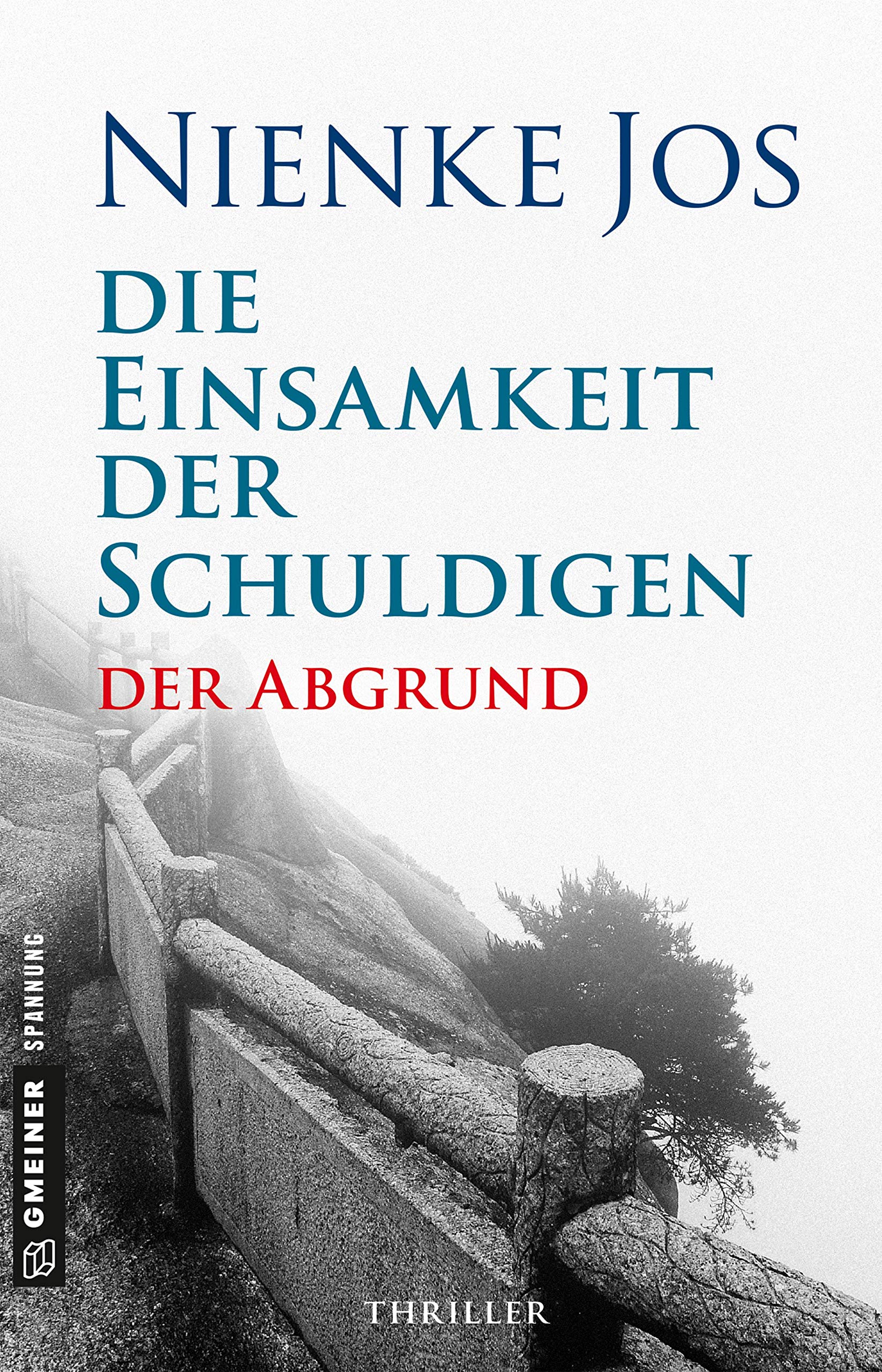 Die Einsamkeit der Schuldigen - Der Abgrund Contemporary literature