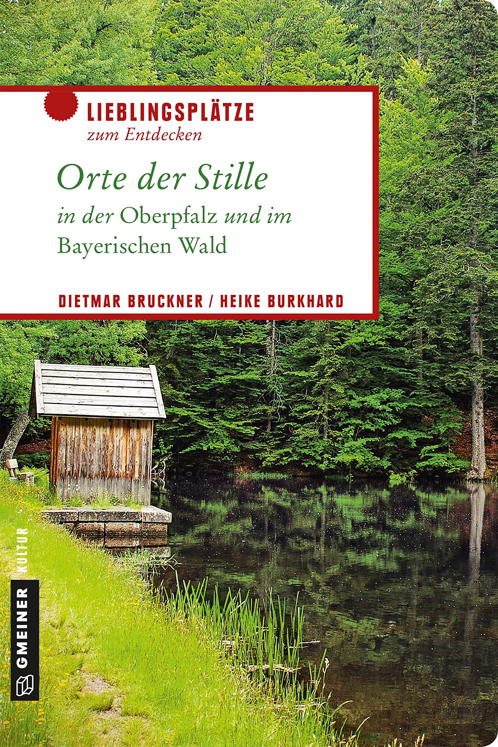 Orte der Stille in der Oberpfalz und im Bayerischen Wald Leisure, Home & Garden