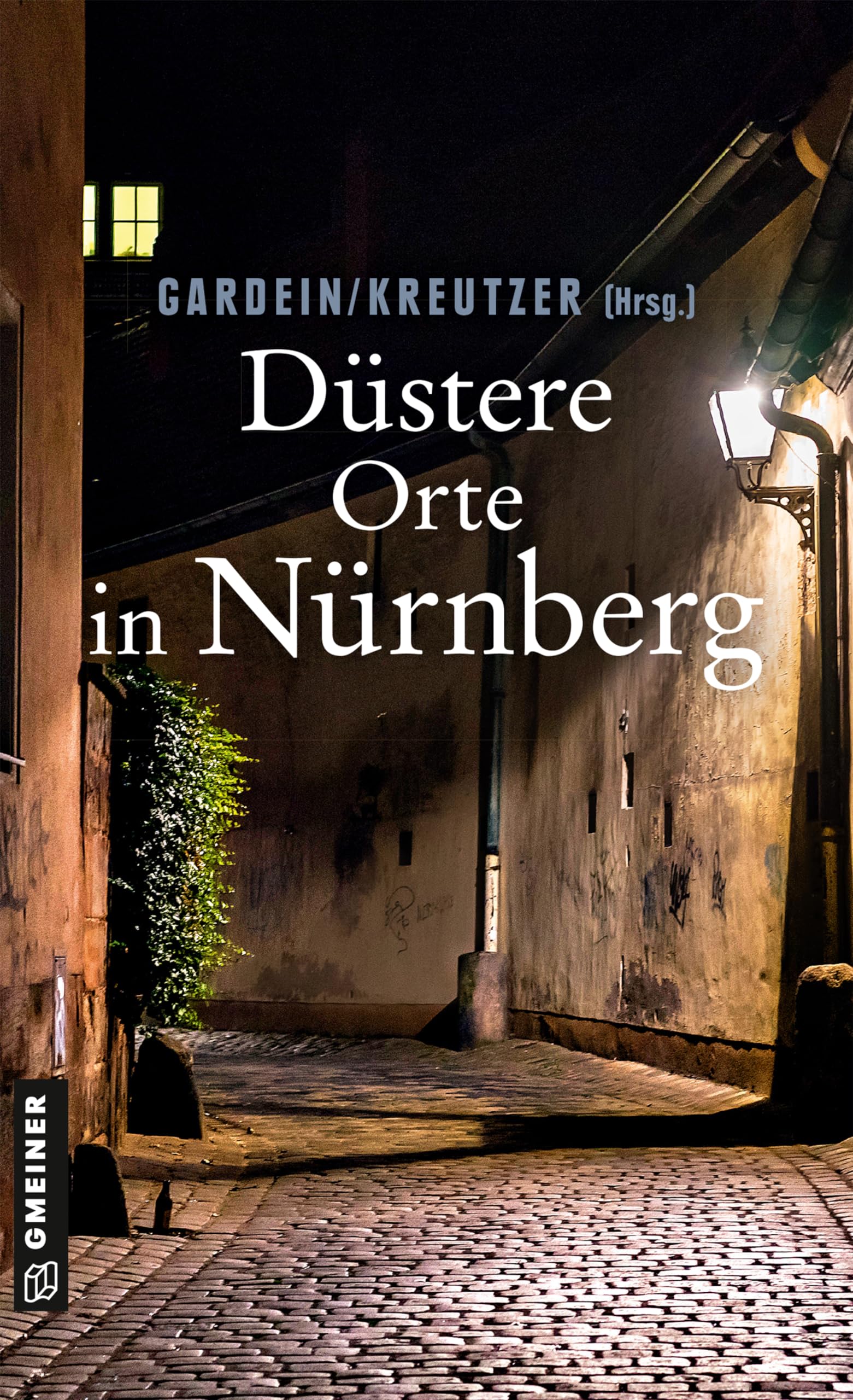 Düstere Orte in Nürnberg Contemporary literature