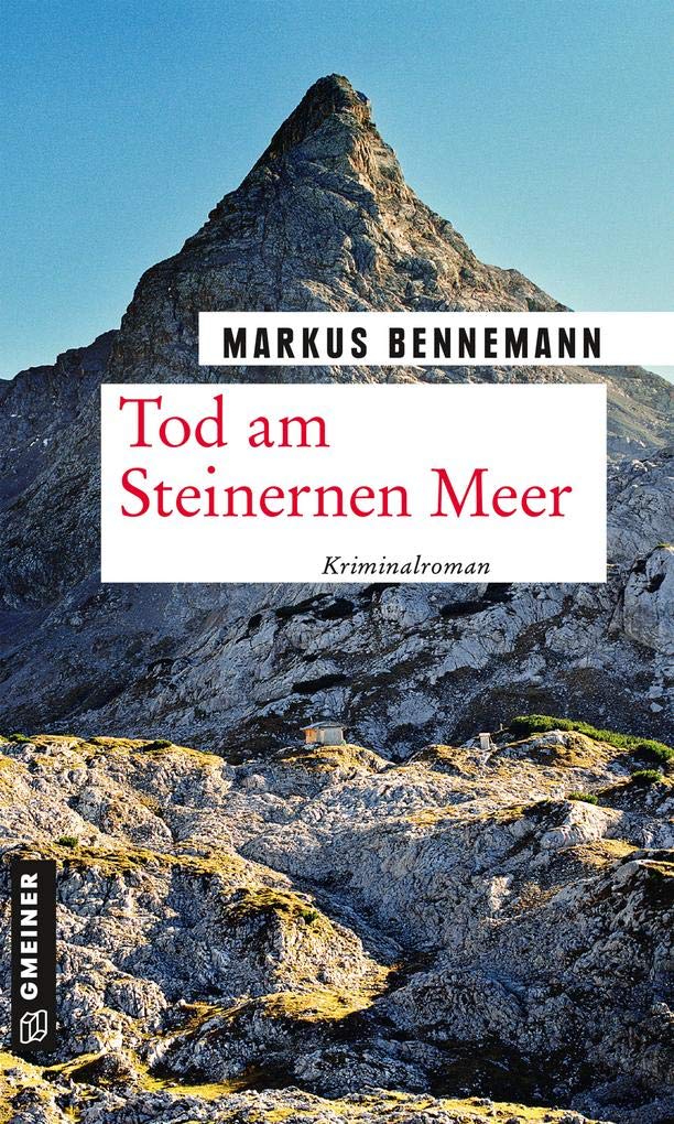 Tod am Steinernen Meer: Kriminalroman (Nationalpark-Ranger Veit Brenner) Contemporary literature
